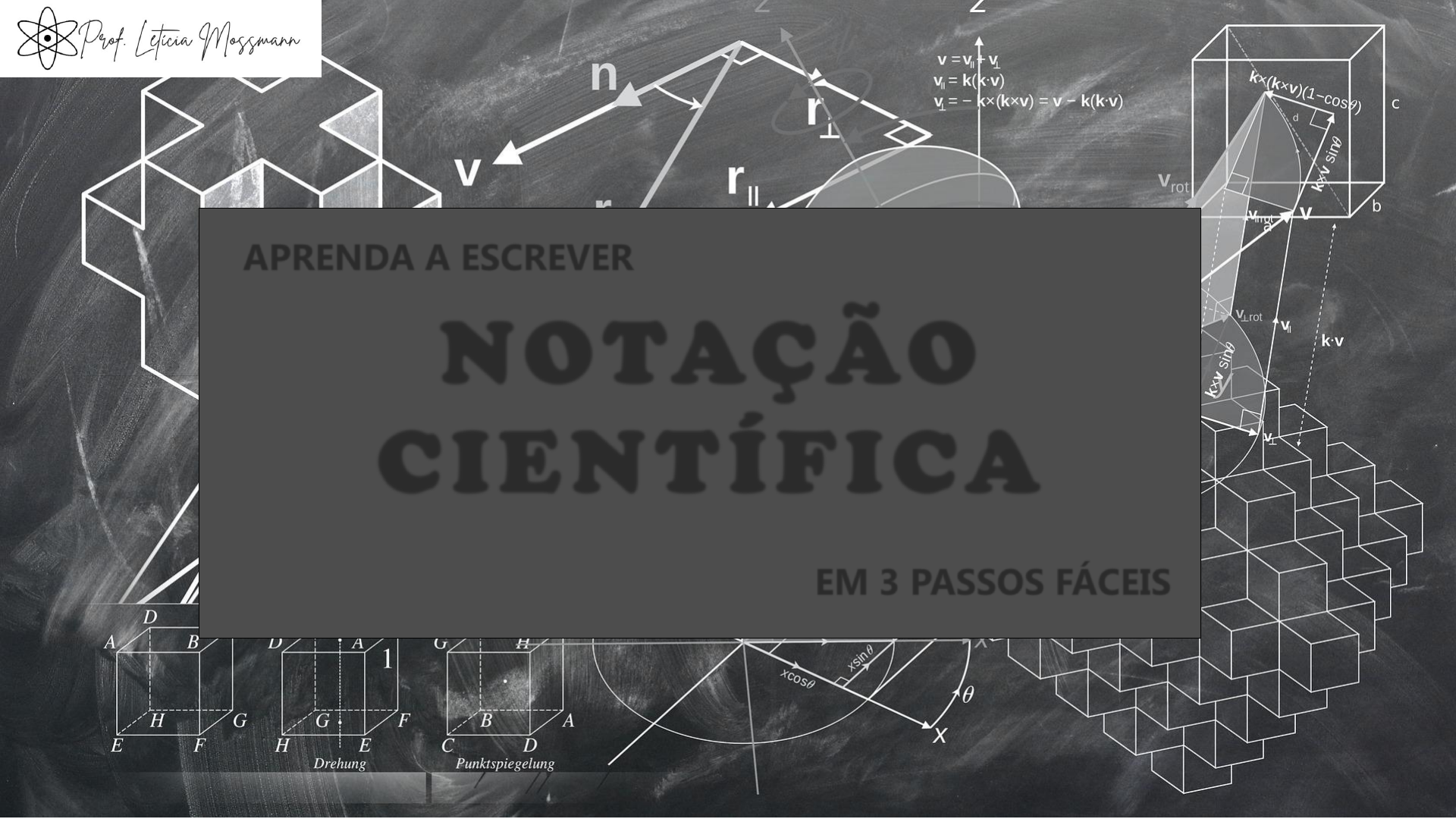 Aprenda como representar um número em Notação científica 