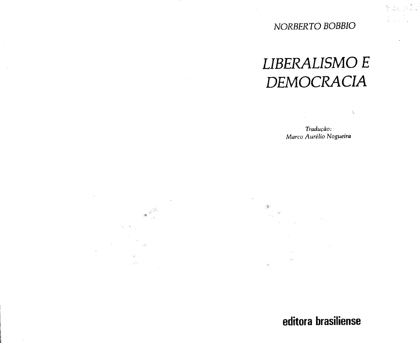 Liberalismo E Democracia Noberto Bobbio Liberalismo E Democracia 3476