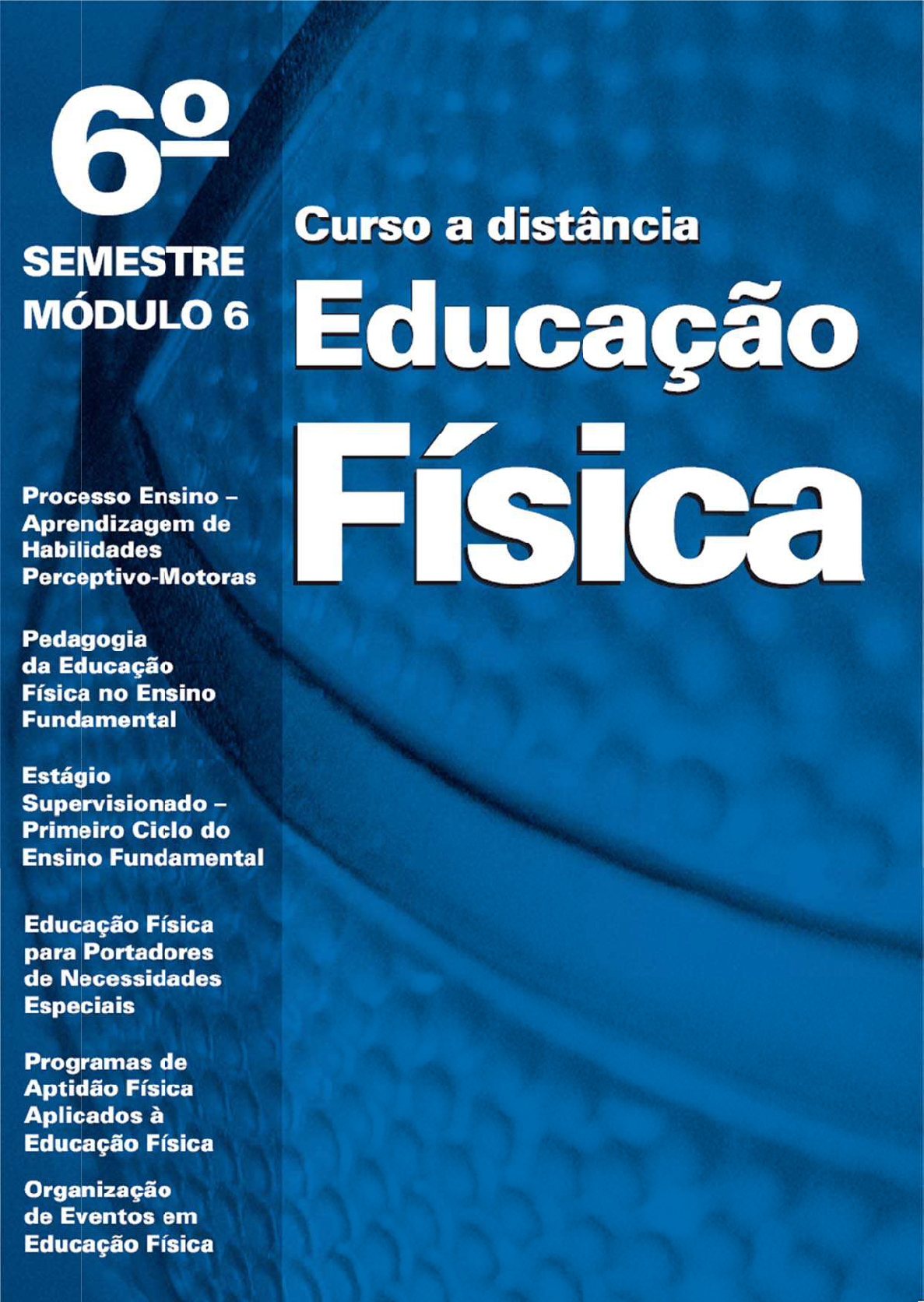 Tudo sobre o curso de Educação Física a distância