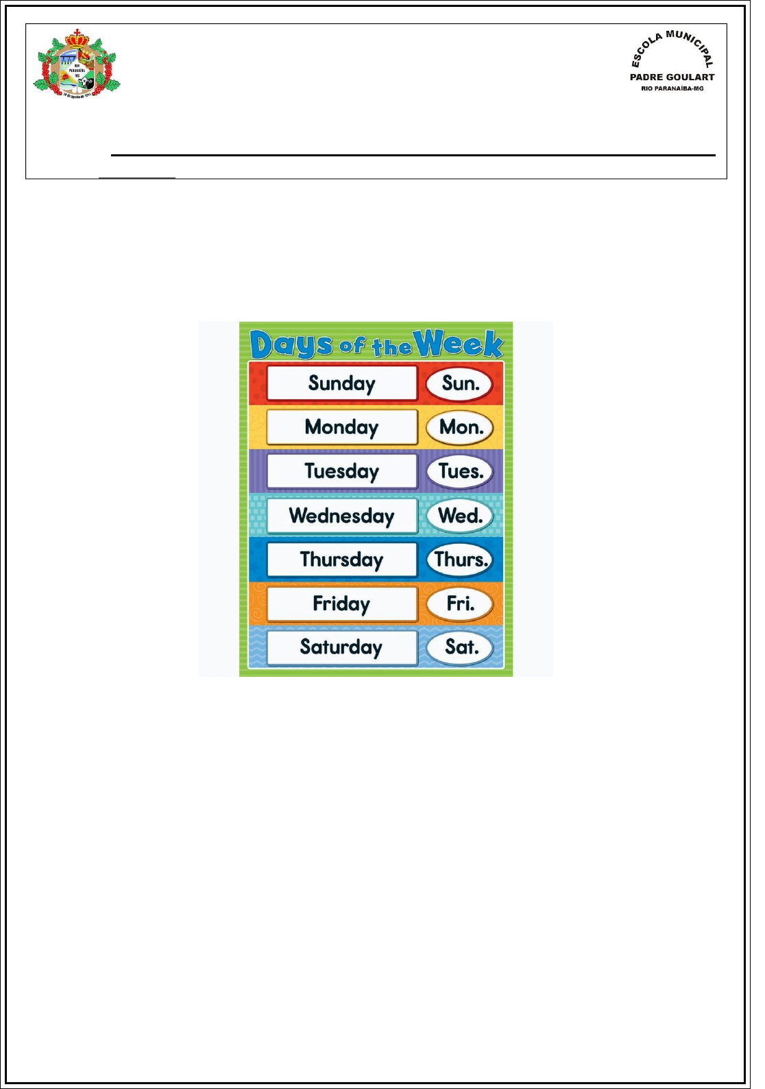 DAYS OF THE WEEK-OS DIAS DA SEMANA EM INGLÊS-ATIVIDADE.