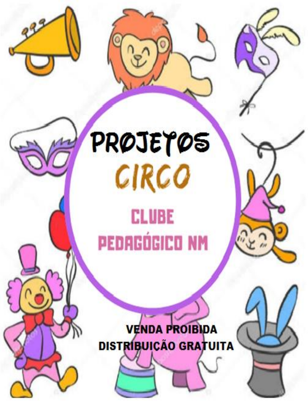 Atividade Projeto Circo Conceito  Projeto circo, Atividades, Educação  infantil