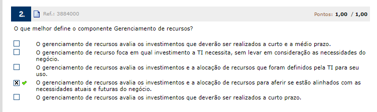 O que melhor define o componente Gerenciamento de recursos? - Gestão de ...