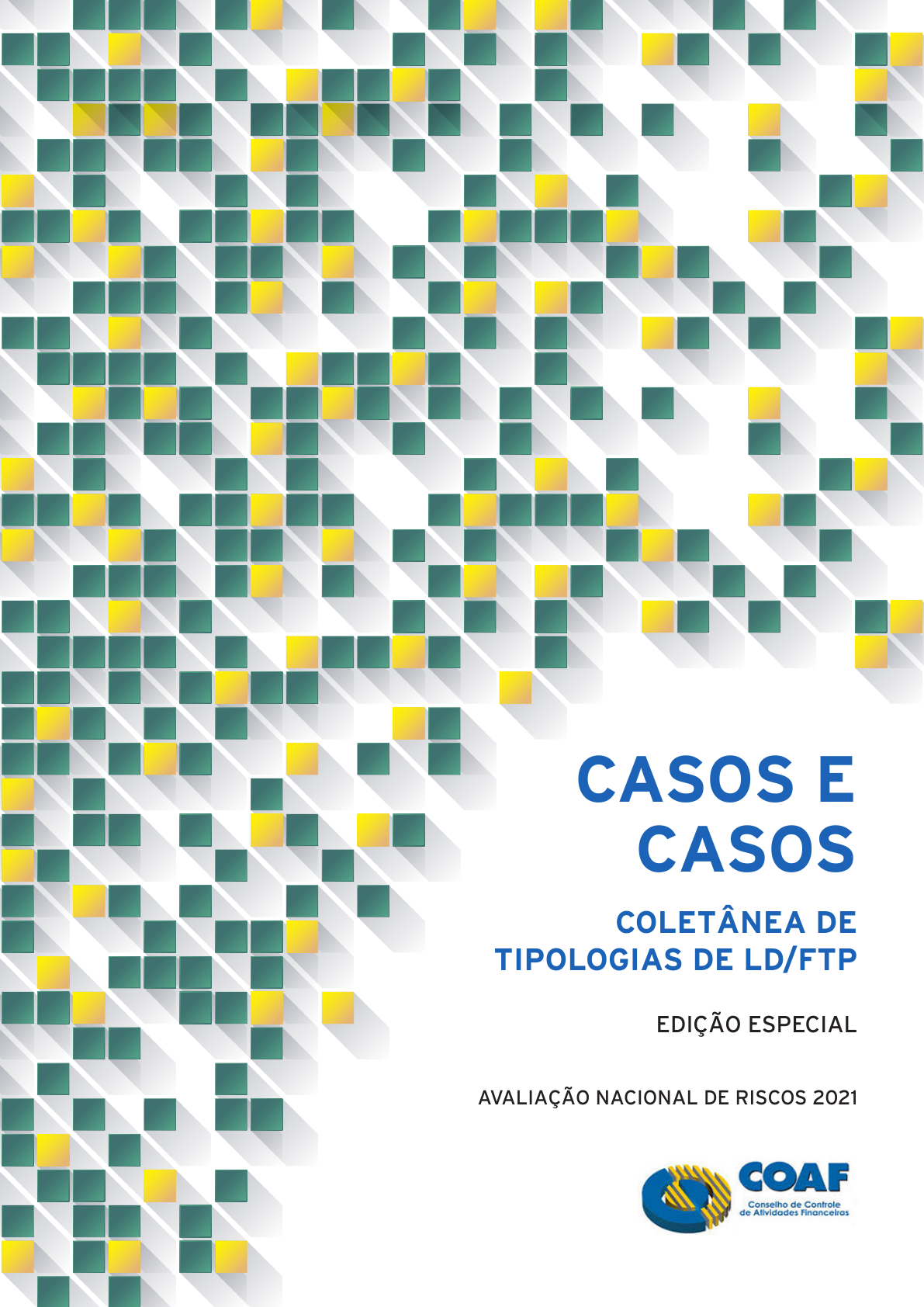 COAF X Estudo de Caso Reais de Lavagem de Dinheiro