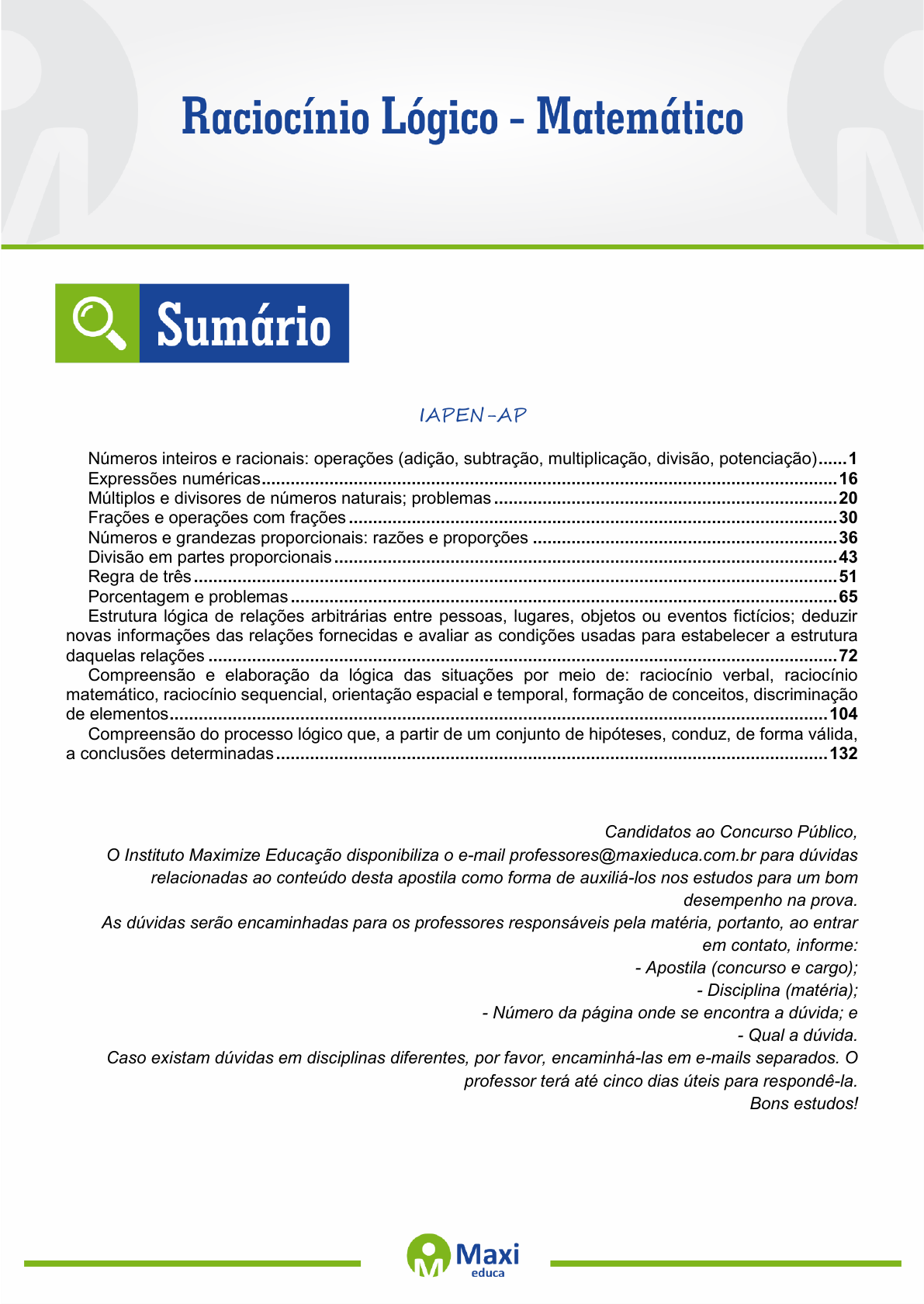 resolva as operações de regra de sinais e operação de fração  -37-45+12-20+57+15​ 