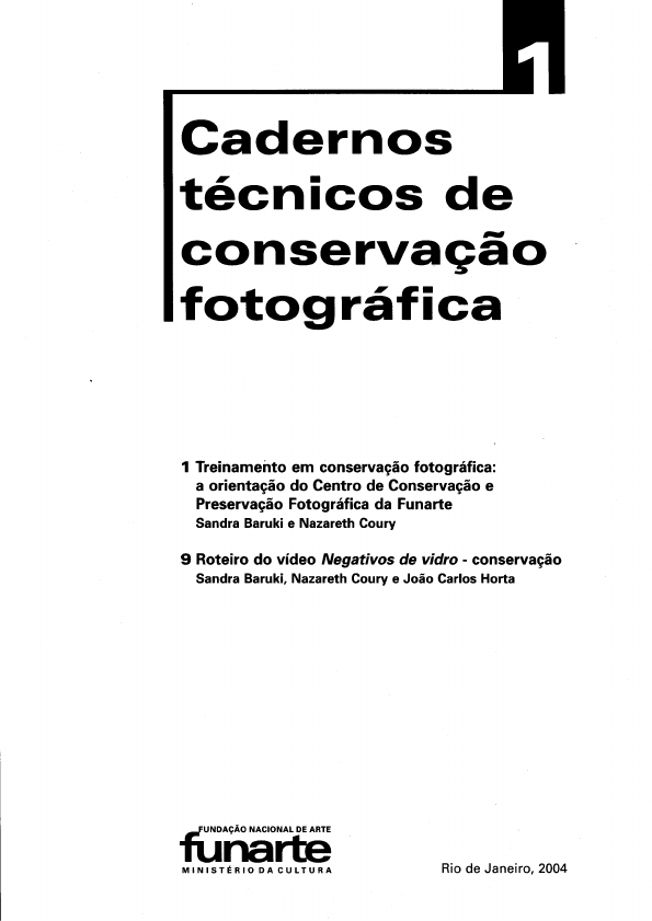 Cadernos Tecnicos De Conservacao Fotografica Conservacao E Restauracao
