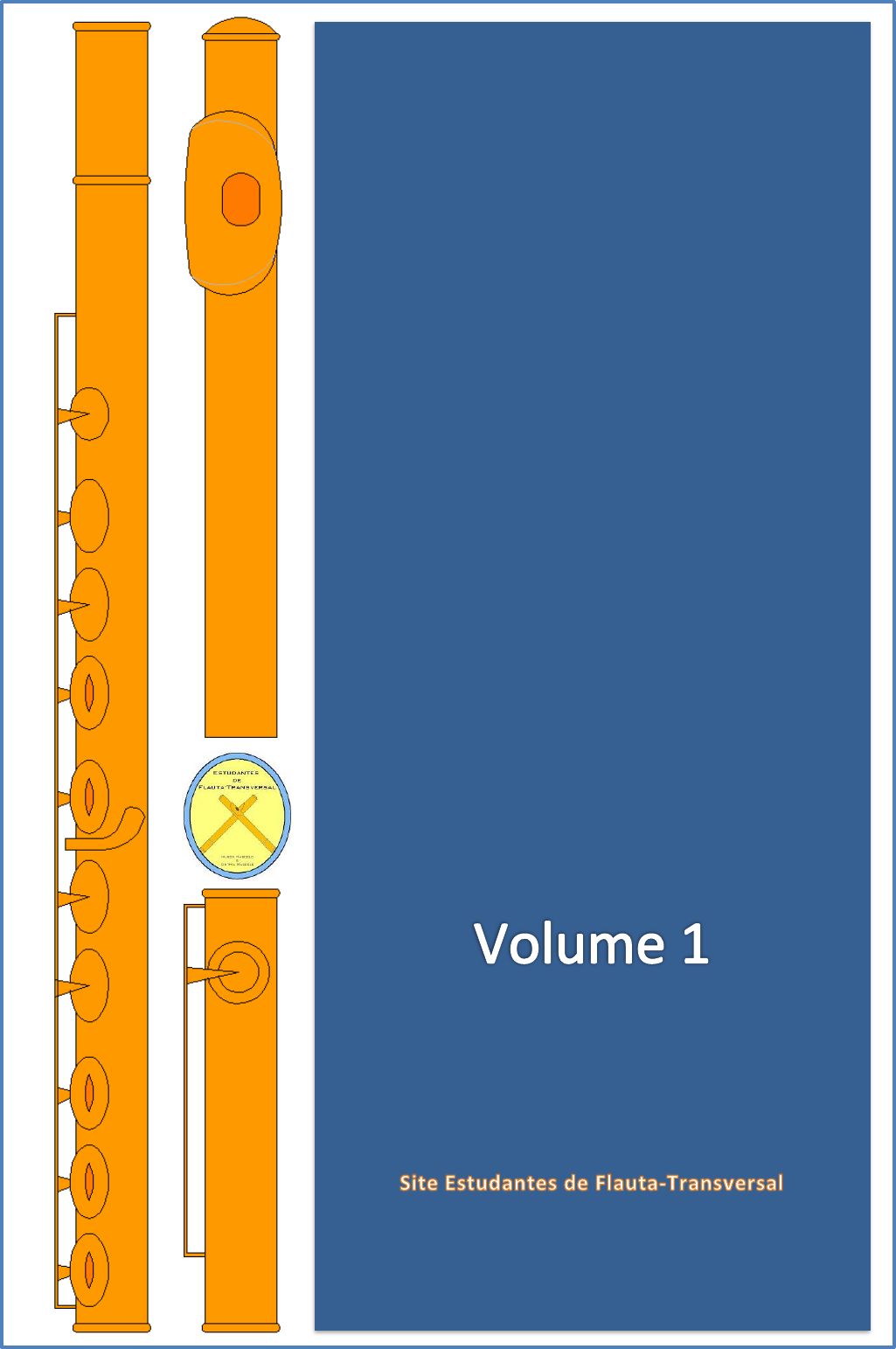 Método de inicialização em Flauta Transversal - Vol 1(Nilson  Mascolo-Cinthia Mascolo) - Disciplinas Gerais