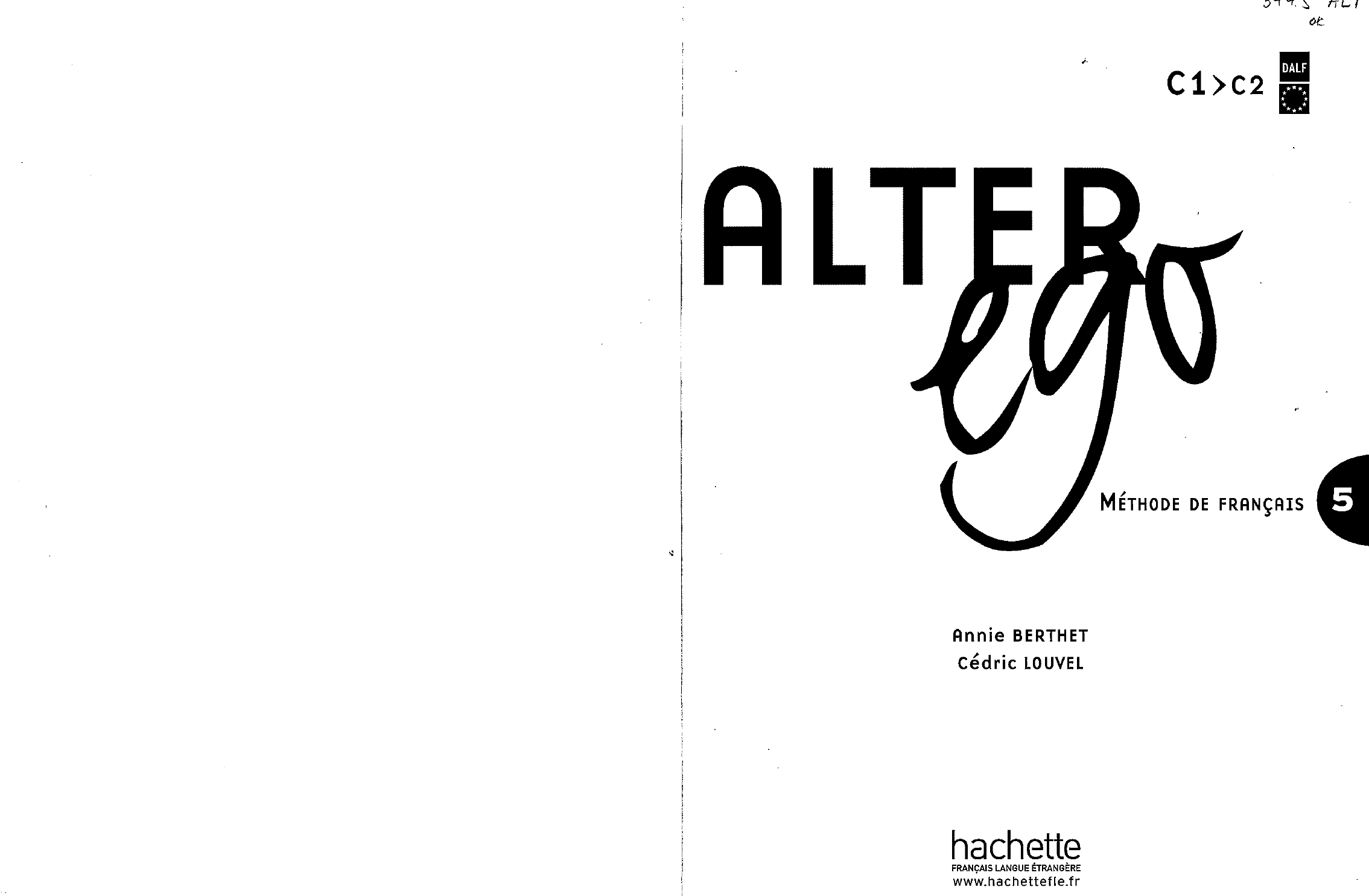 Alter Ego 5 Cahier de perfectionnement - Francês I