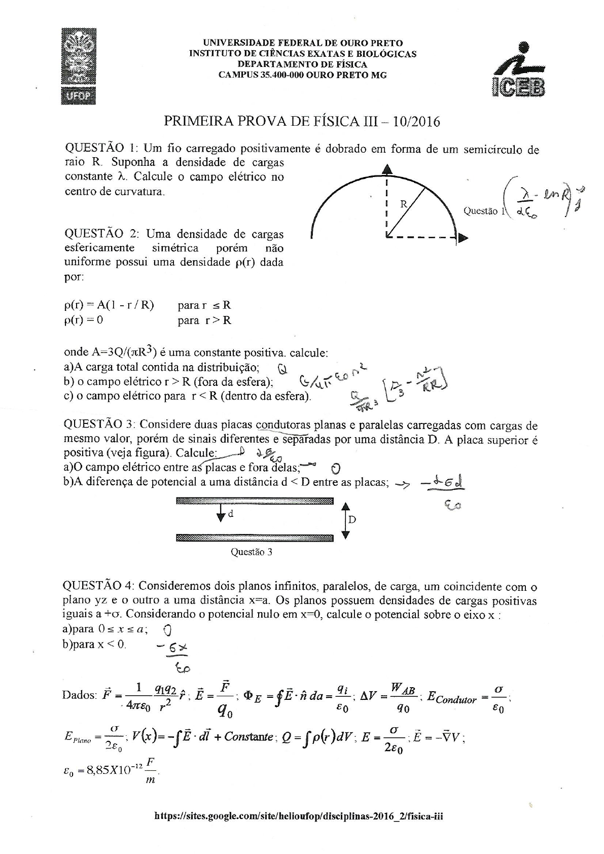 Primeira Prova Teórica de Física 3 2018.1 (Ossamu Nakamura) UFBA