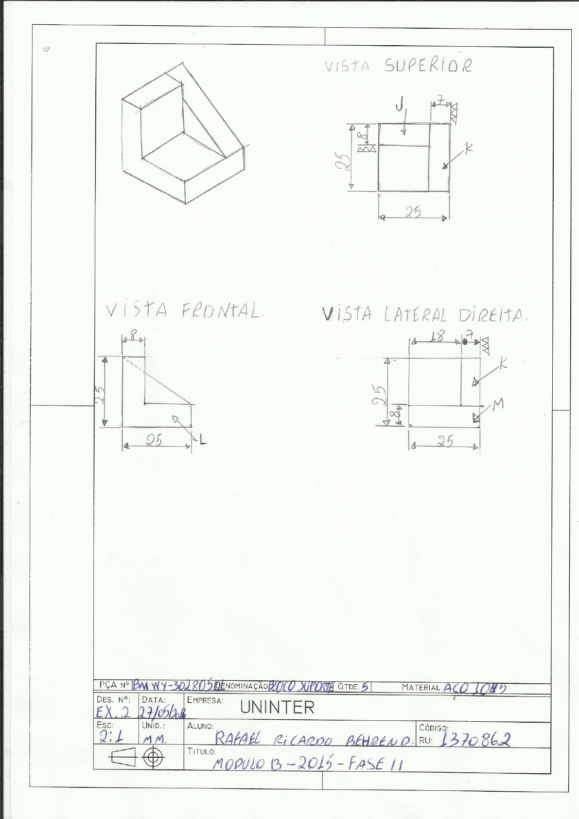 Atividade Pratica Desenho Técnico Desenho Técnico I 0328