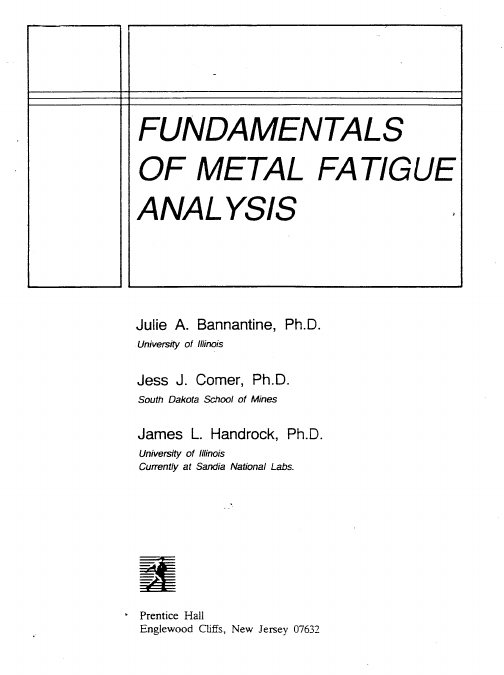 BANNANTINE - FUNDAMENTALS OF METAL FATIGUE ANALYSIs - Mecânica