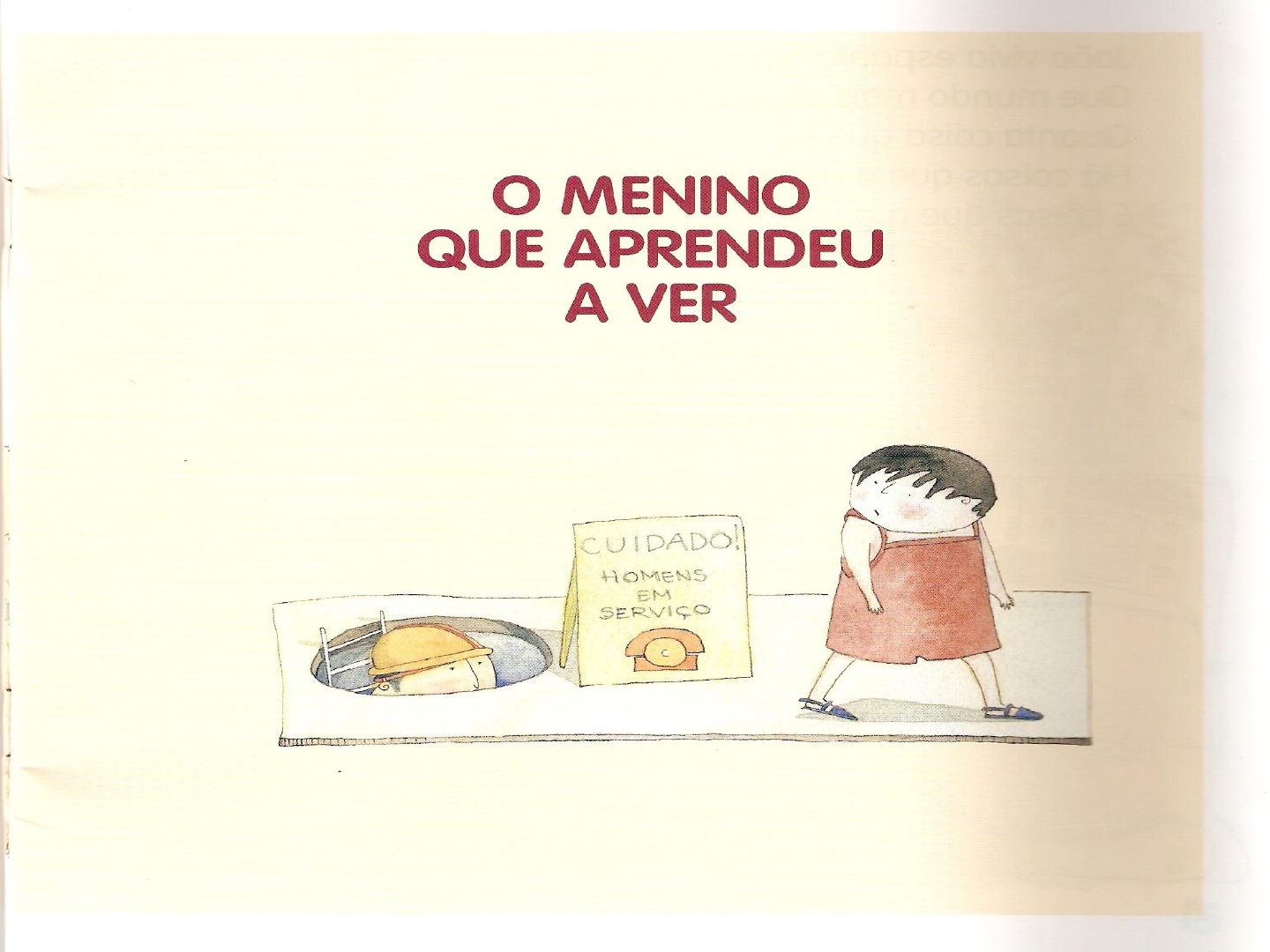 O Menino Que Aprendeu A Ver