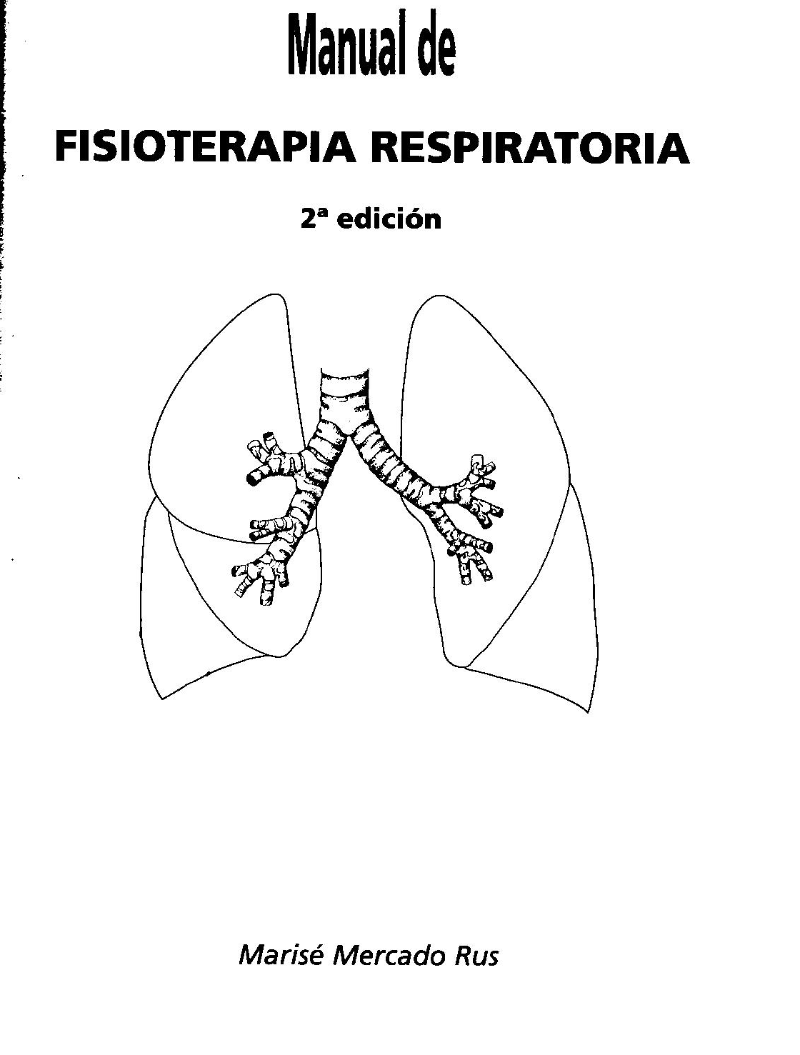 Manual De Fisioterapia Respiratoria - Marise Rus (Esp.).pdf ...