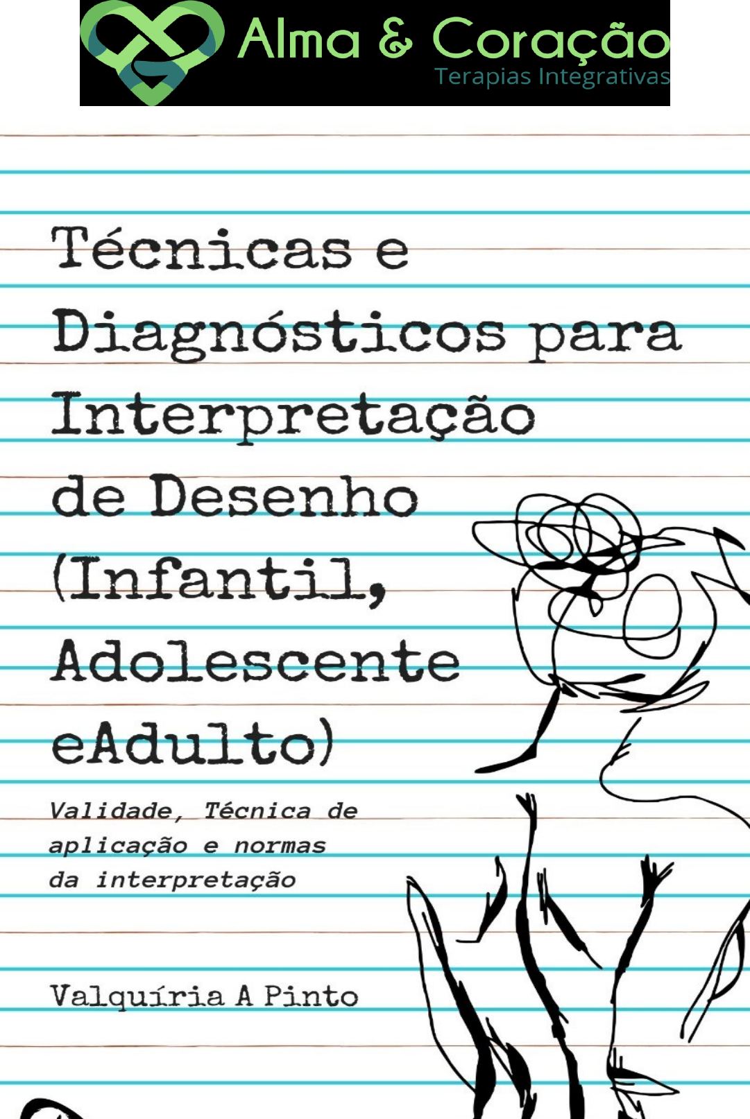 O significado dos rabiscos que você faz, sem pensar, no caderno