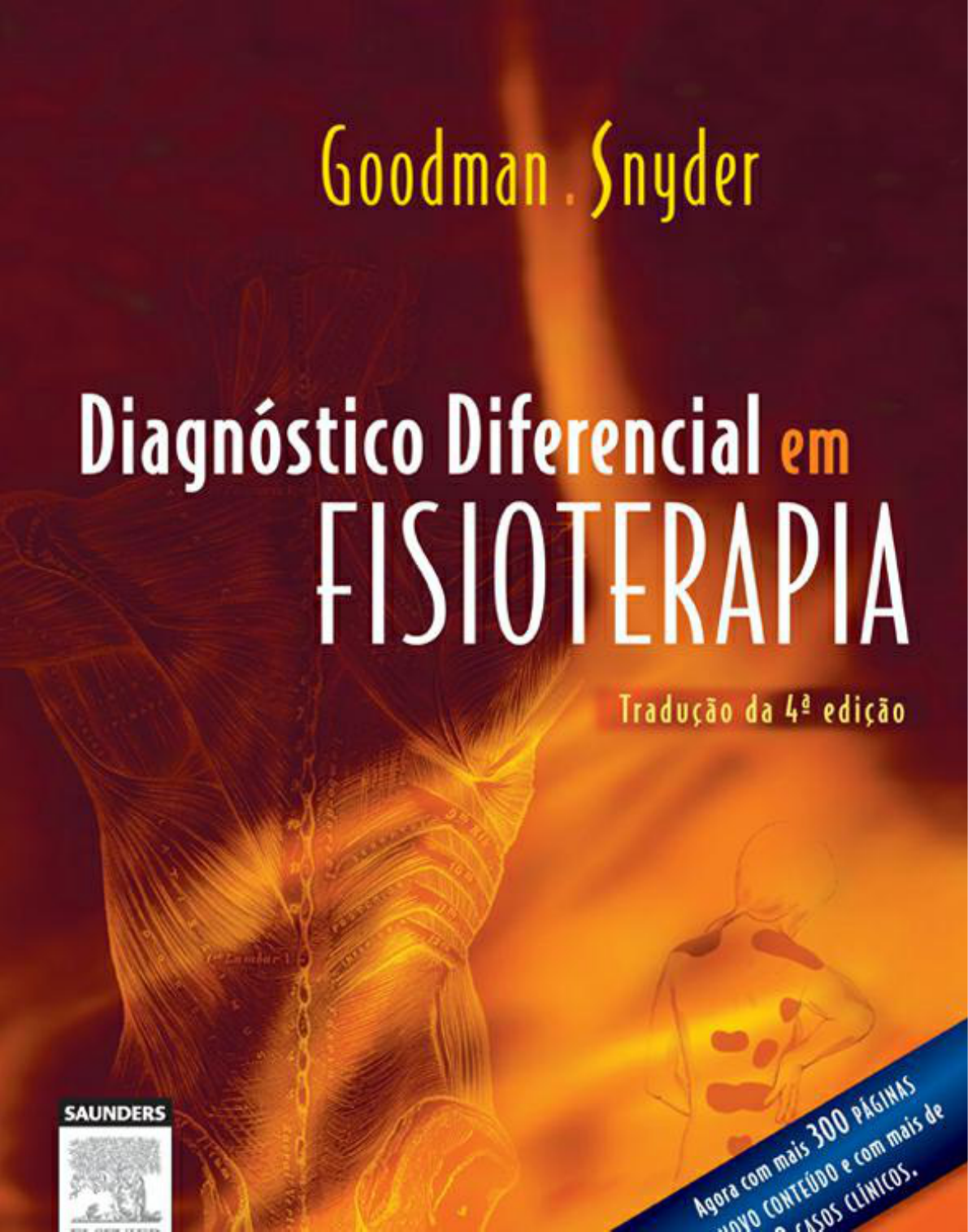 Resultado de imagem para LIVRODiagnostico Diferencial em Fisioterapia - Goodman Snyder - 4  ed