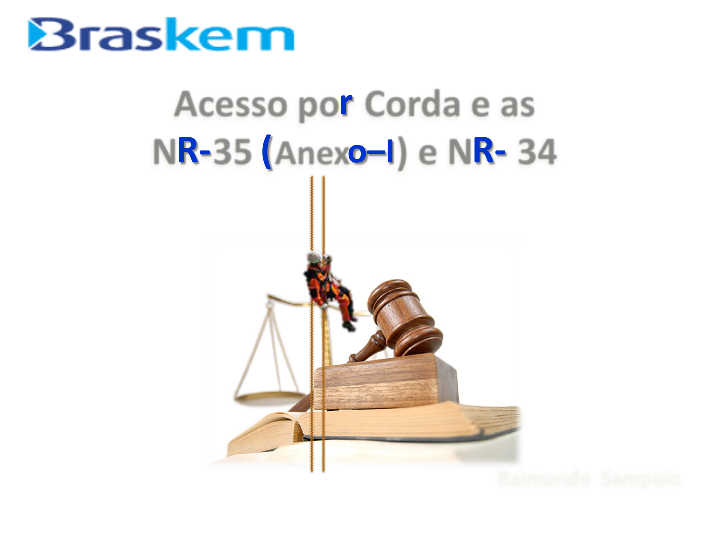 Acesso-por-cordas- NR 33 - Segurança do Trabalho