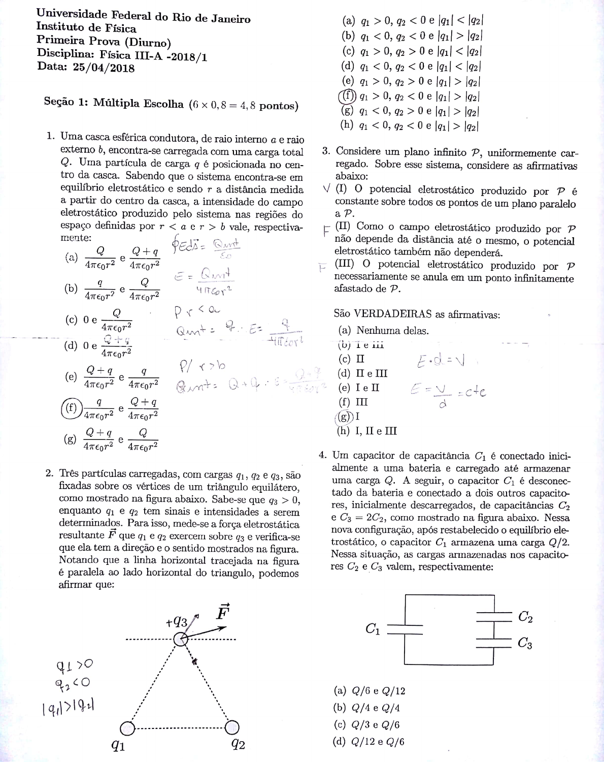 Primeira Prova Teórica de Física 3 2018.1 (Ossamu Nakamura) UFBA