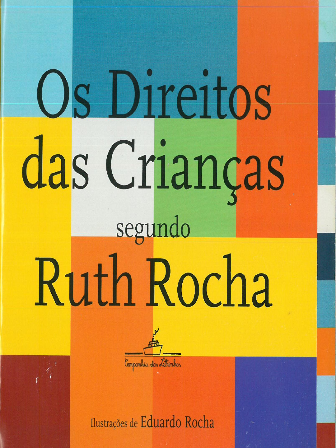 OS DIREITOS DAS CRIANÇAS RUTH ROCHA Didática