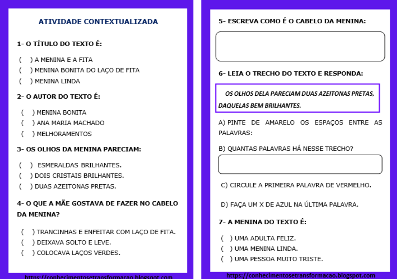 Quiz de perguntas da história menina bonita do laço de fita. –  Compartilhando saberes