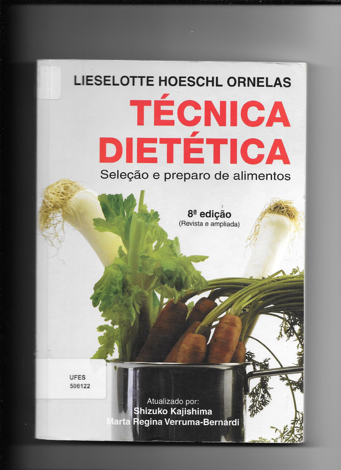 Técnica Dietética - Bromatologia, Tecnica Diet, Nutri.humana,composição ...