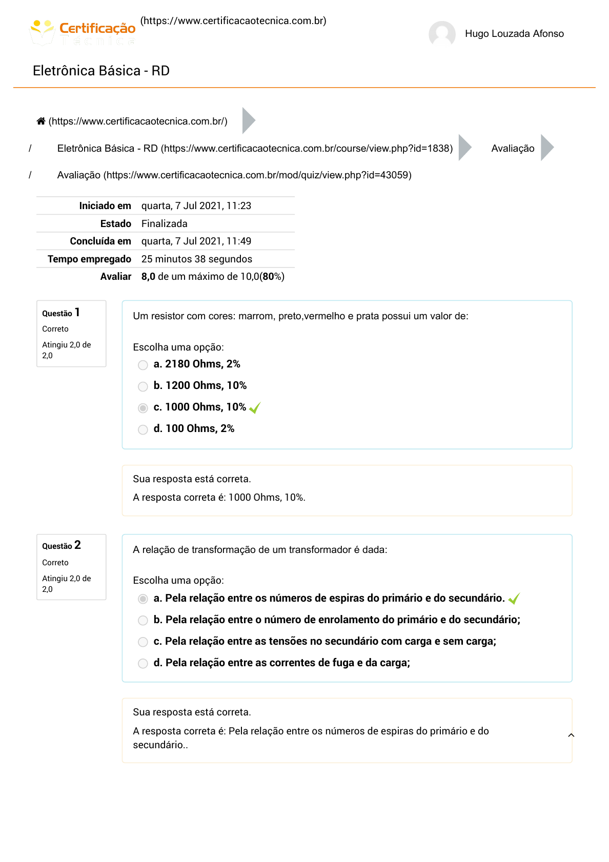 PRP080074) No trecho “Segundo ele, em pleno ALVORECER da Idade