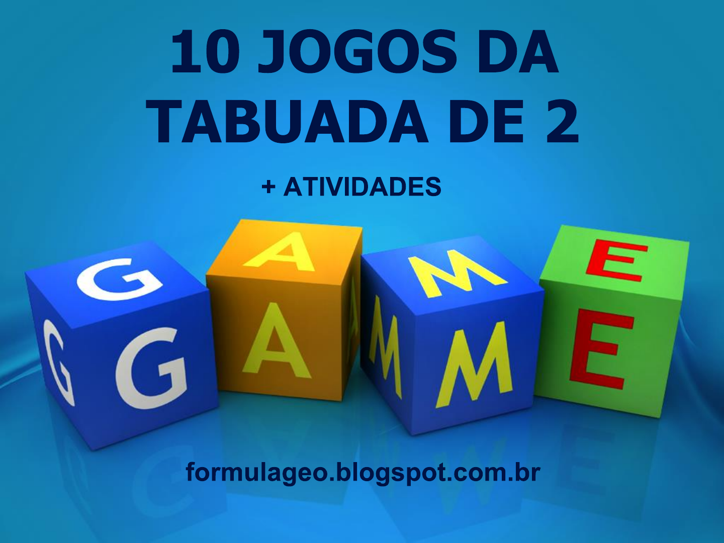 10 JOGOS DA TABUADA DE 2 - Contabilidade / Ciências Contábeis