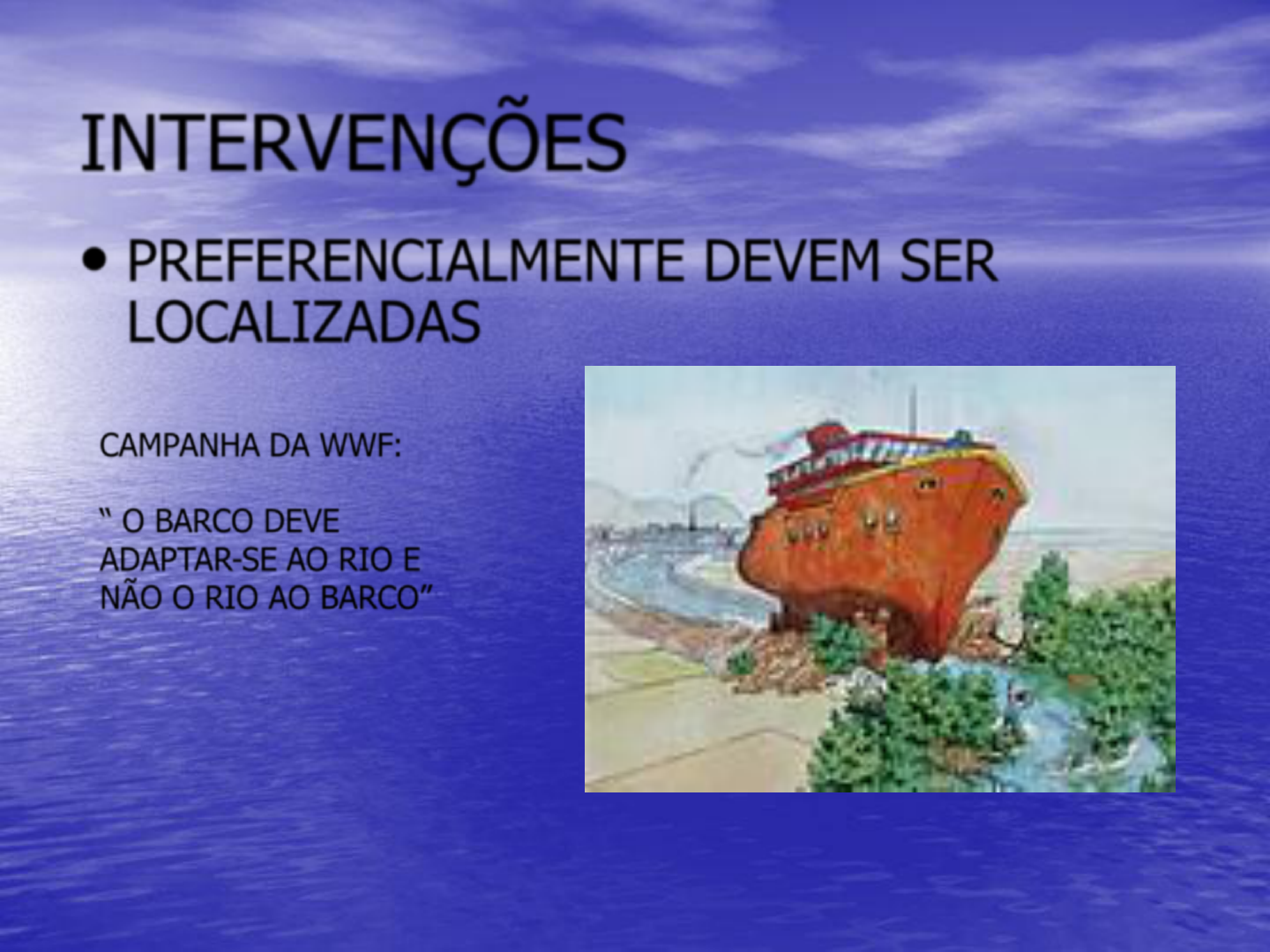 OBRAS PARA NAVEGAÇÃO FLUVIAL - Hidrologia OBRAS PARA NAVEGAÇÃO FLUVIAL - Hidrologia