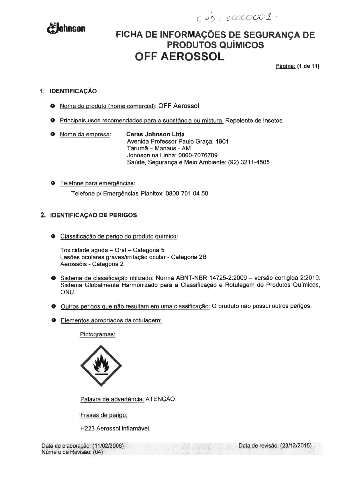 Ficha de Informações de Segurança de Produto Químico: em