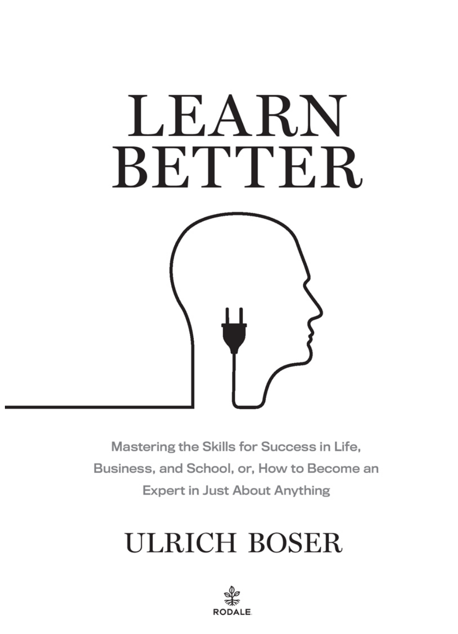 Anerkendelse Resonate mod Ulrich-Boser-Learn-Better -Mastering-the-Skills-for-Success-in-Life  -Business -and-School -or -How-t - Inteligência de Negócios - Business  Intelligence