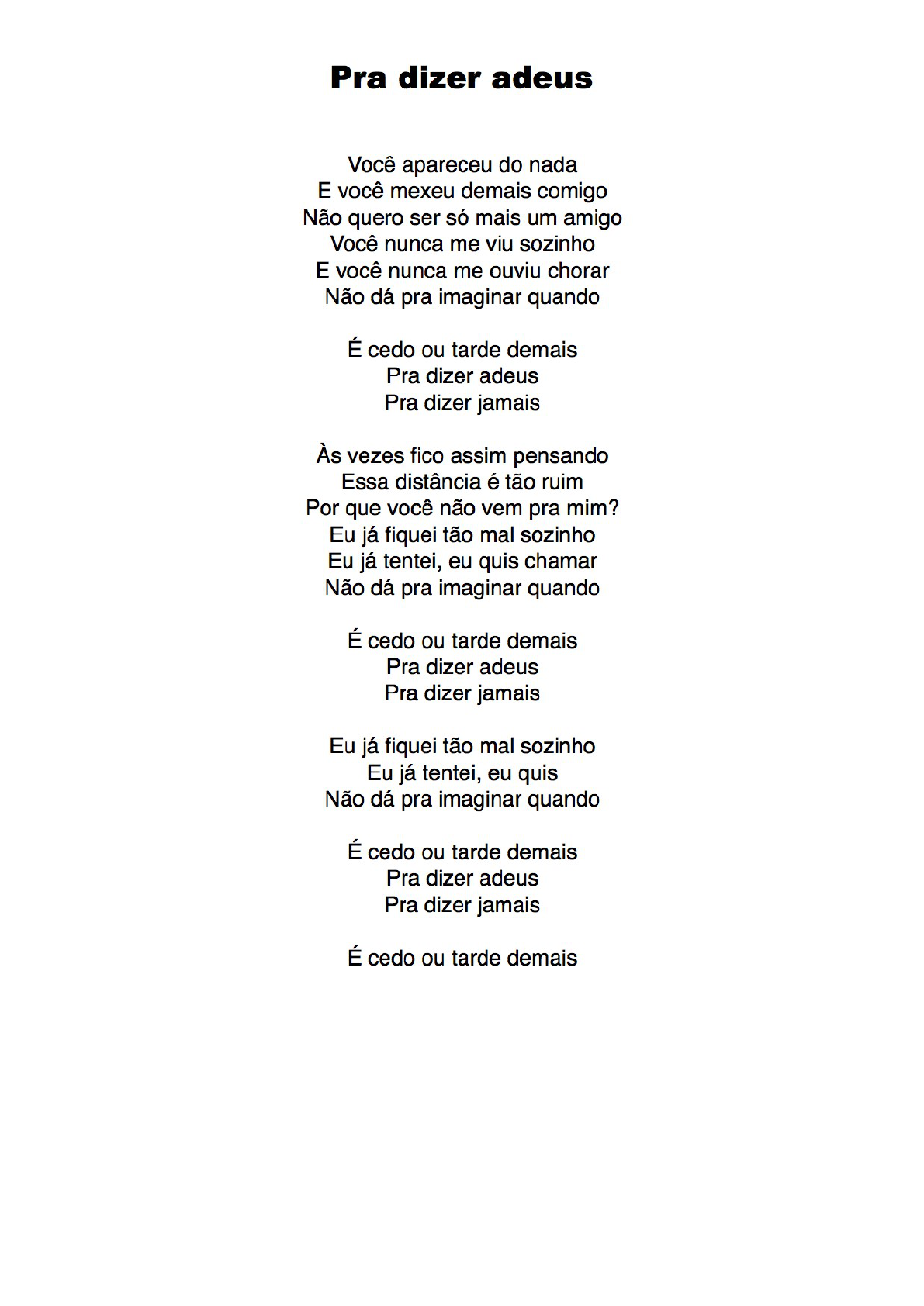 Letra da música Pra dizer adeus - Titãs