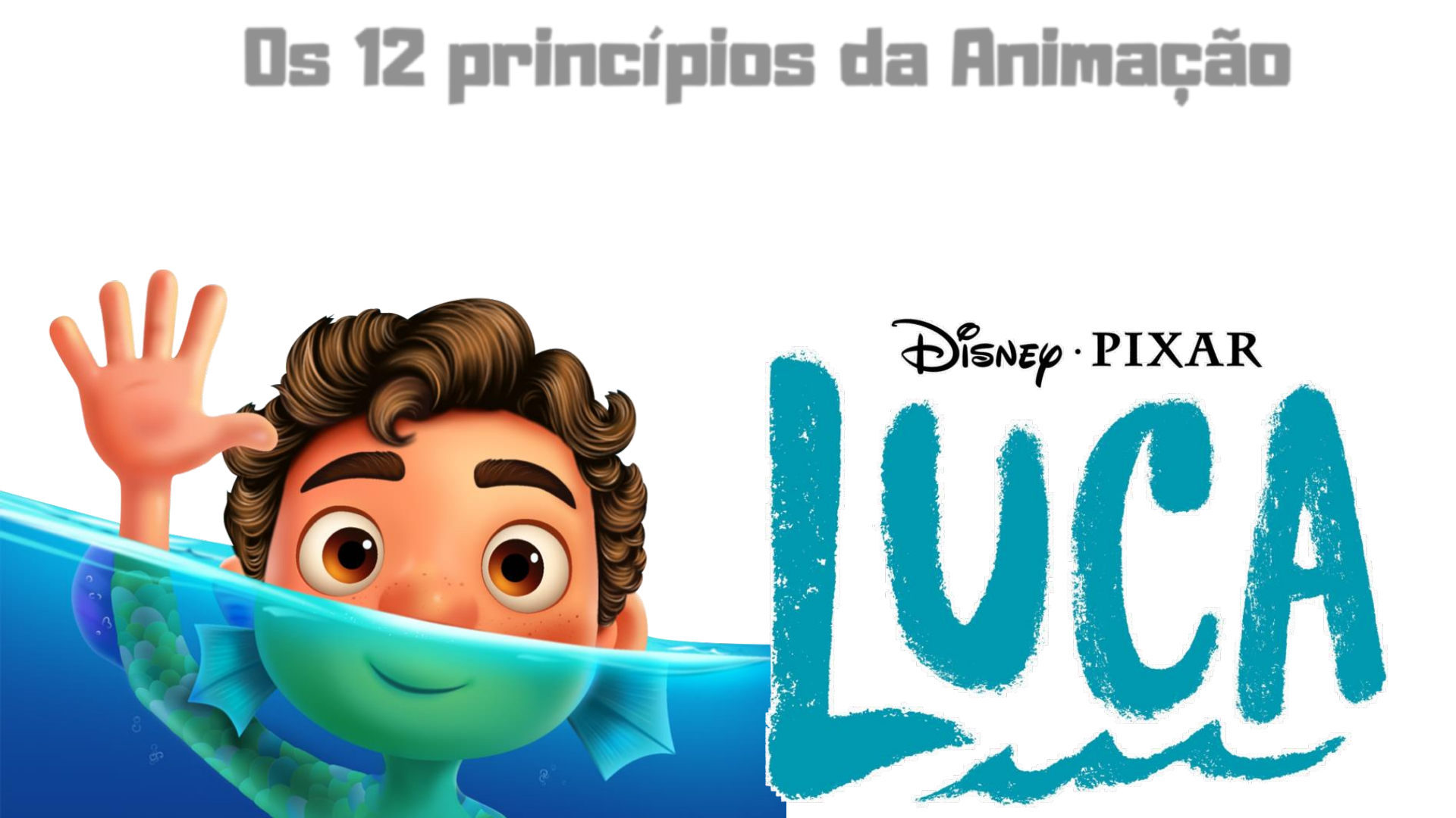 Luca: filme da Pixar dá aula de inclusão