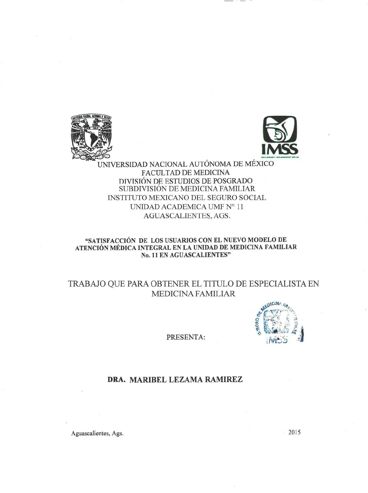 Satisfaccion-de-los-usuarios-con-el-nuevo-modelo-de-atencion-integral-en-la-Unidad-de-Medicina-Familiar-no  -11-en-Aguascalientes - Medicina - 3