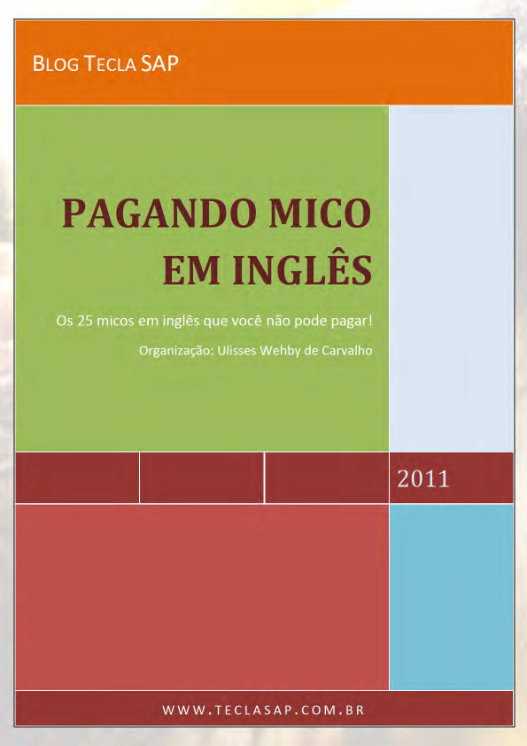 Como se diz Dar Mancada em inglês?