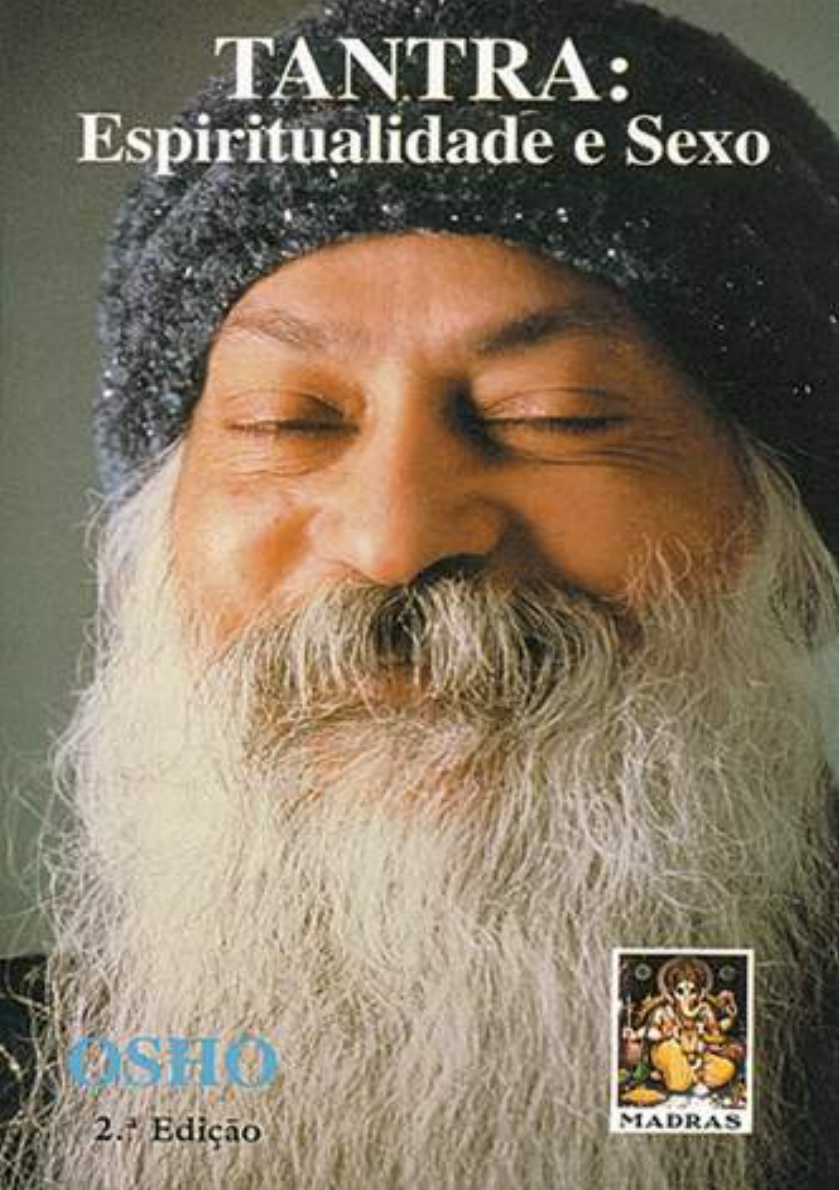 Grátis: Osho - Tantra, Espiritualidade e Sexo - OK - Material Claro e  Objetivo em PDF para Estudo Rápido