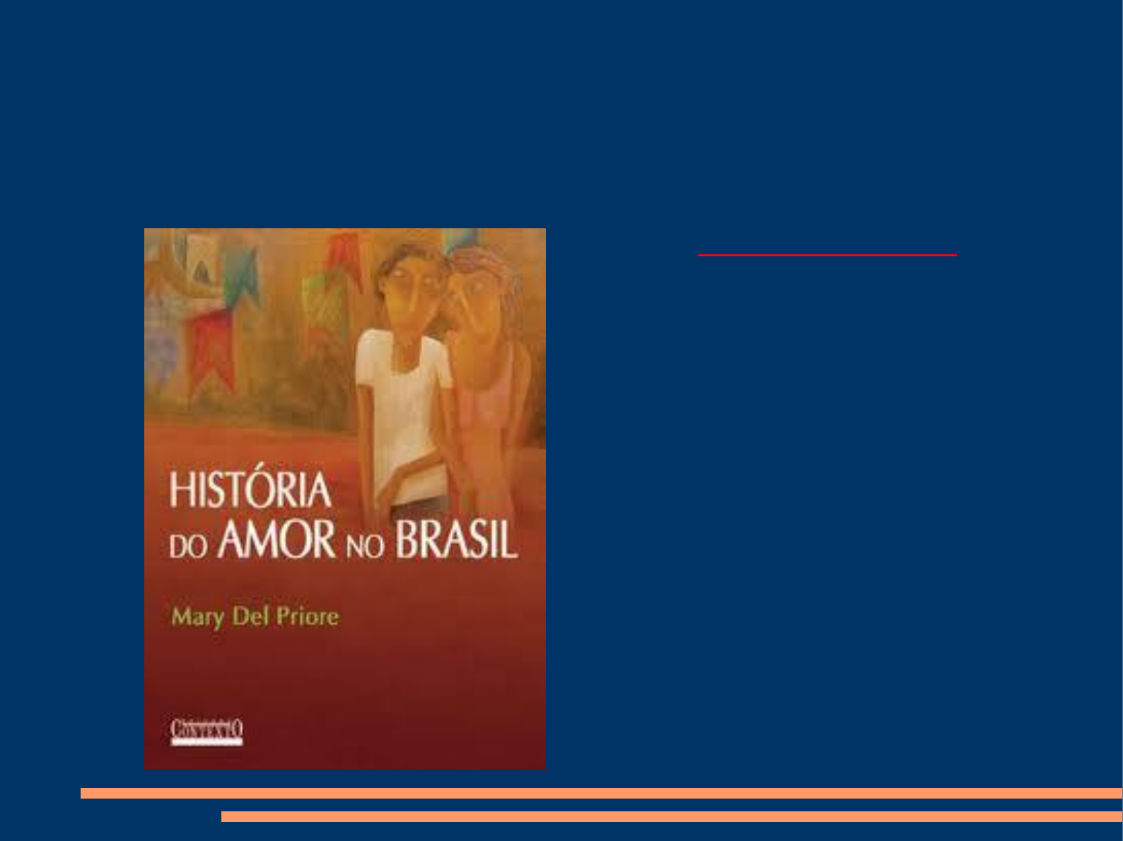 História do Amor no Brasil