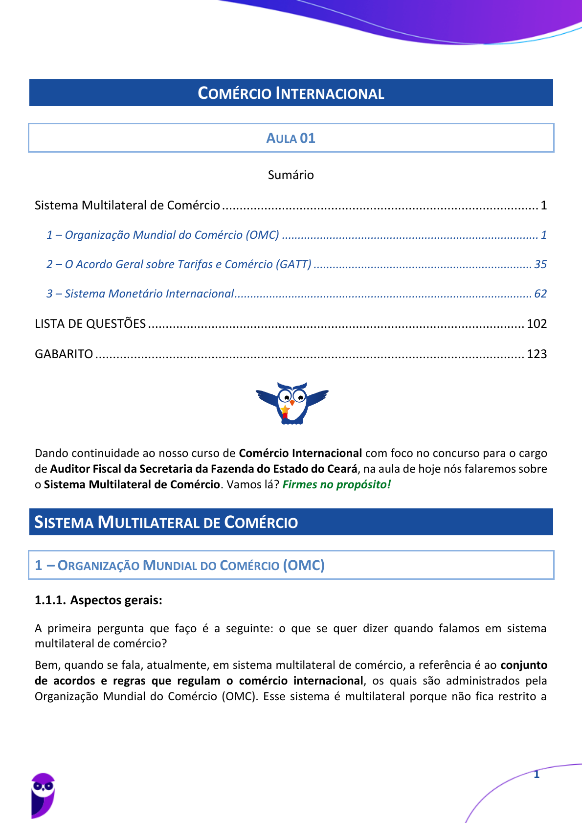 Reunião mini-ministerial da OMC: novos textos poderão simplificar o  trabalho dos ministros