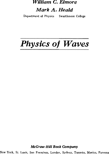 William C Elmore Mark A Heald Physics Of Waves Dover Publications 1985 Acustica 8