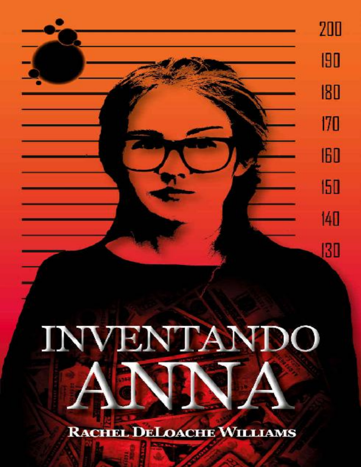 Inventando Anna - Rachel DeLoache Williams - Livros