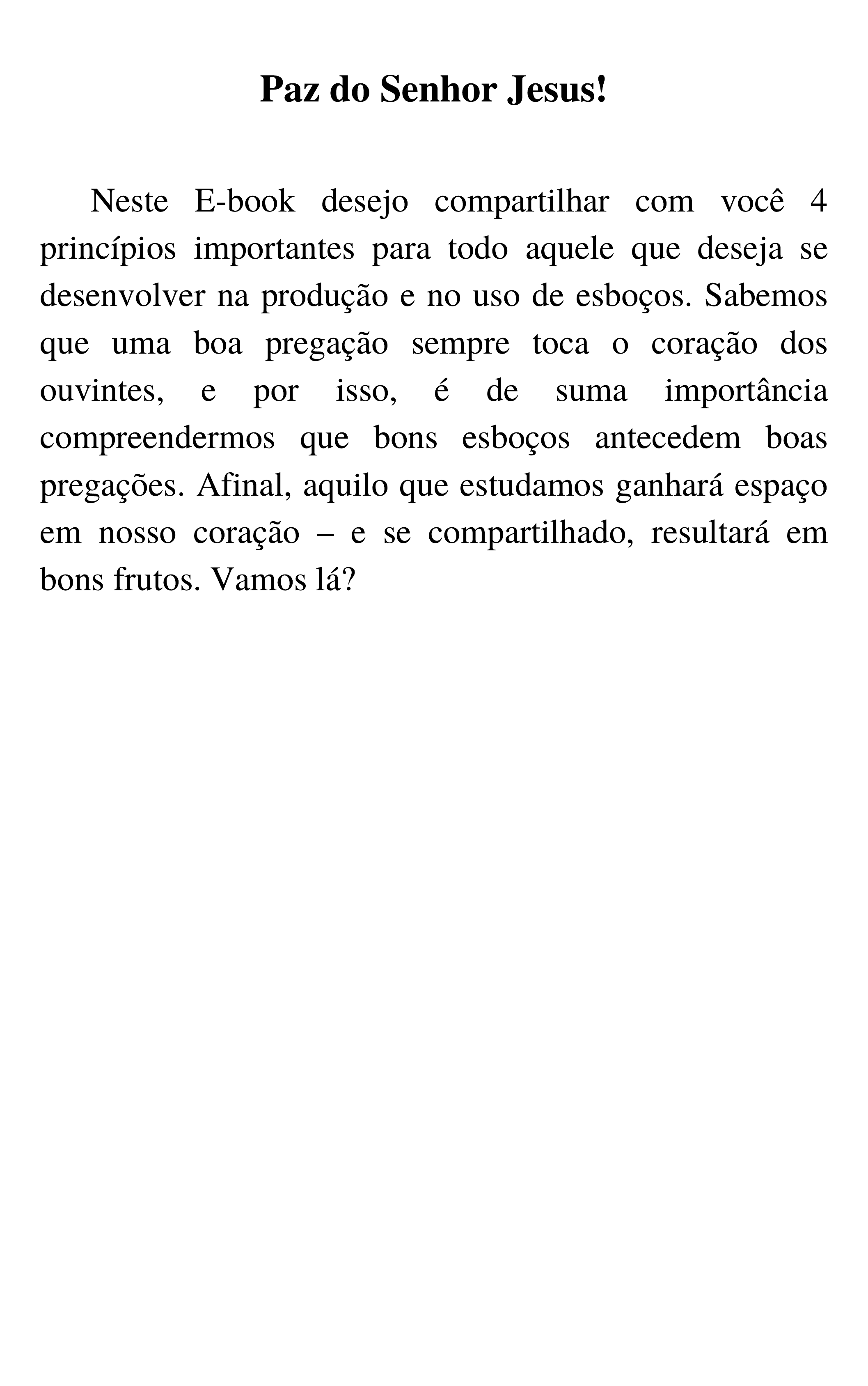 O que é Esboço? Qual a importância do Esboço?