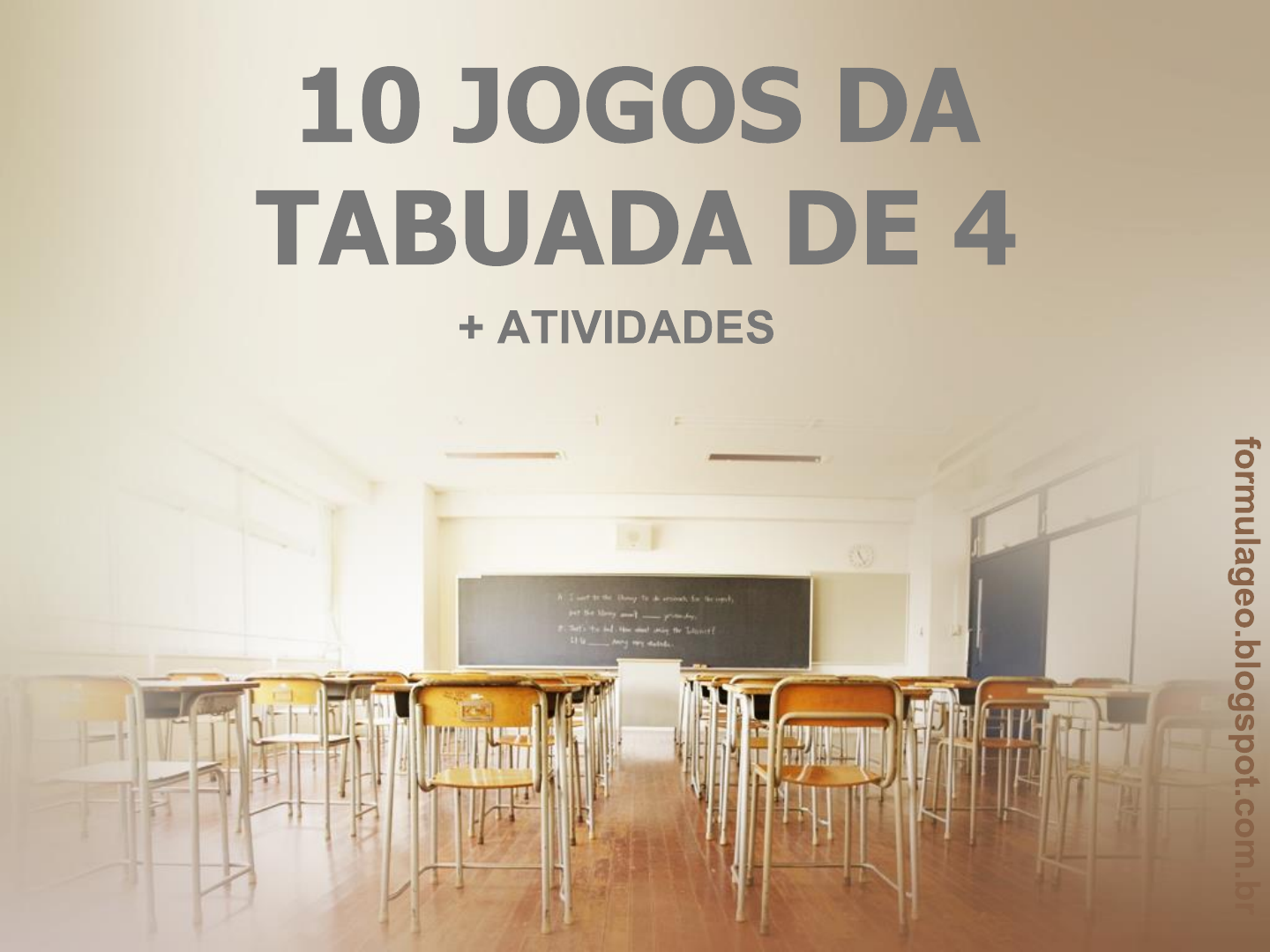 QUIZ DA TABUADA!  Tabuada de 4 