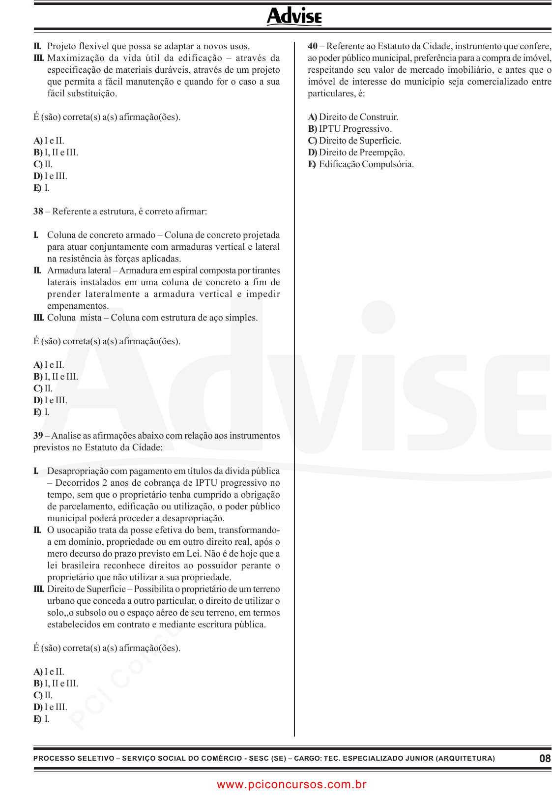 Prova SESCSE - ADVISE - 2010 - para Artífice de Manutenção - Pedreiro.pdf -  Provas de Concursos Públicos