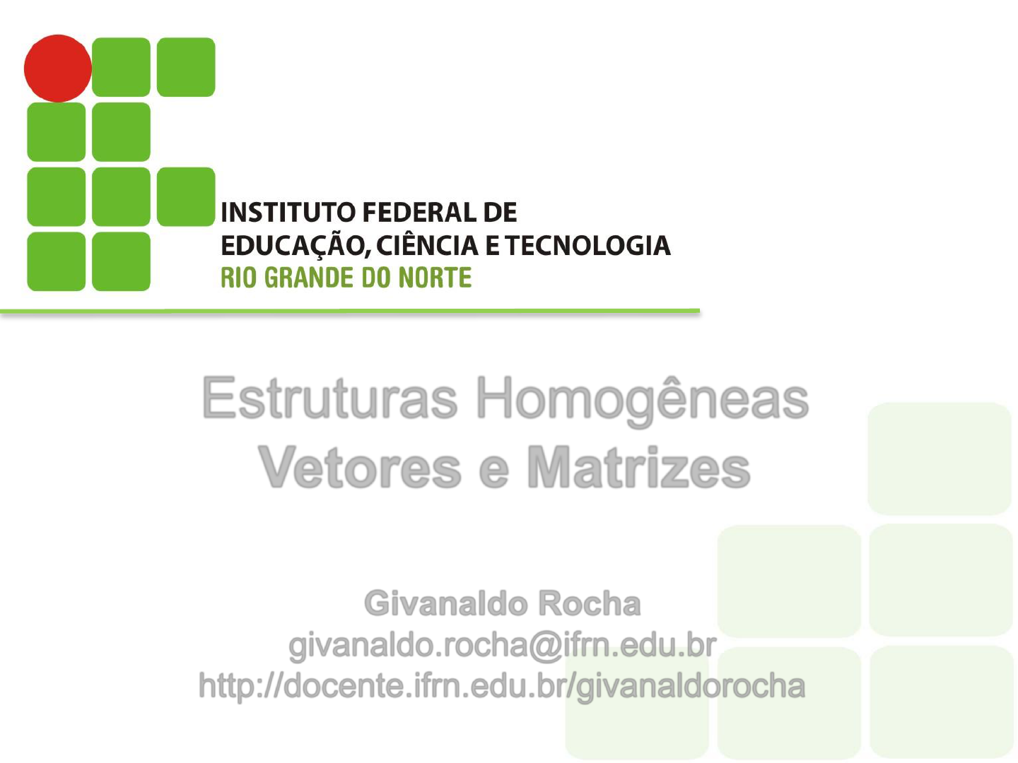 Vetores e matrizes