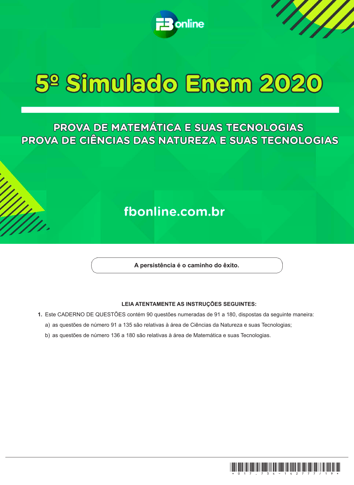 Números e atualidades convivem nas Ciências da Natureza do Enem