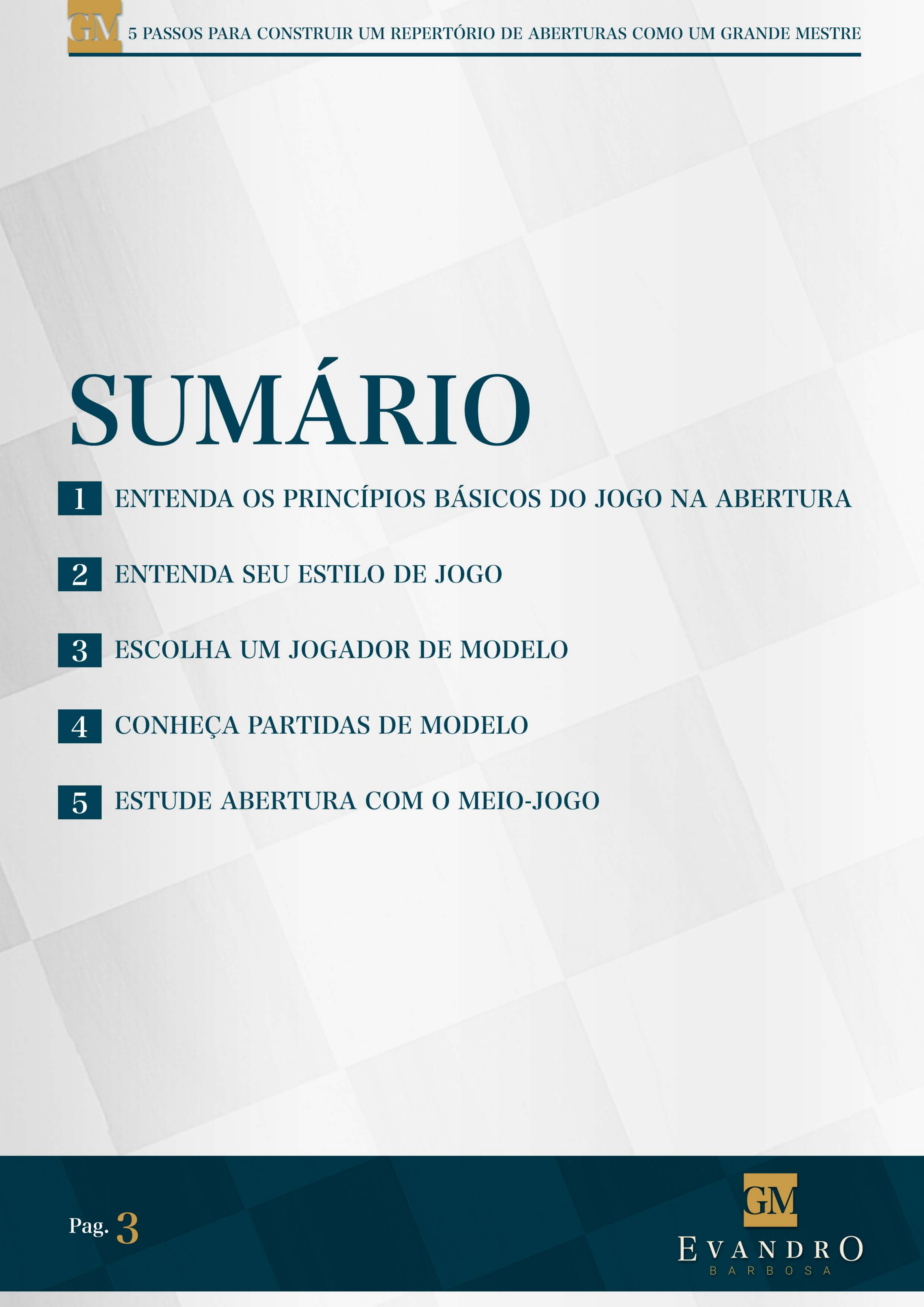 Curso de Aberturas: Repertório com 1.d4 - Volume 1 (GM Evandro Barbosa)