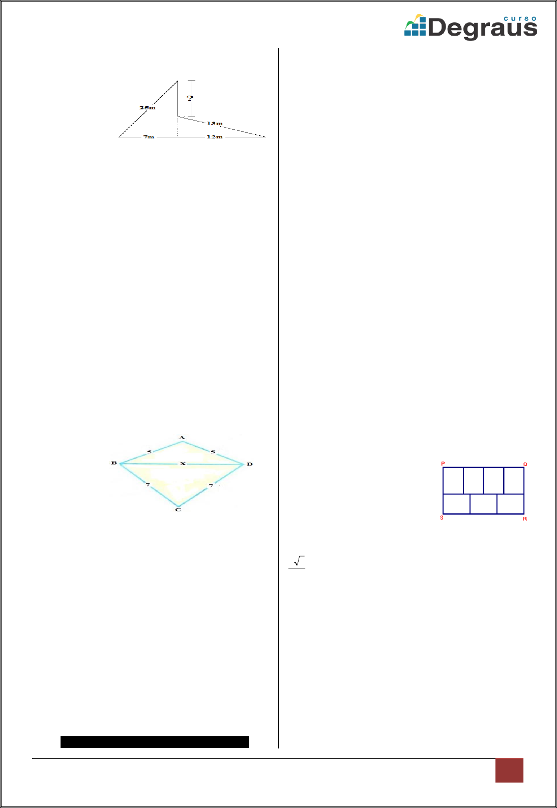 O volume de uma esfera mede 35π m3 e o volume de um cone mede 15π