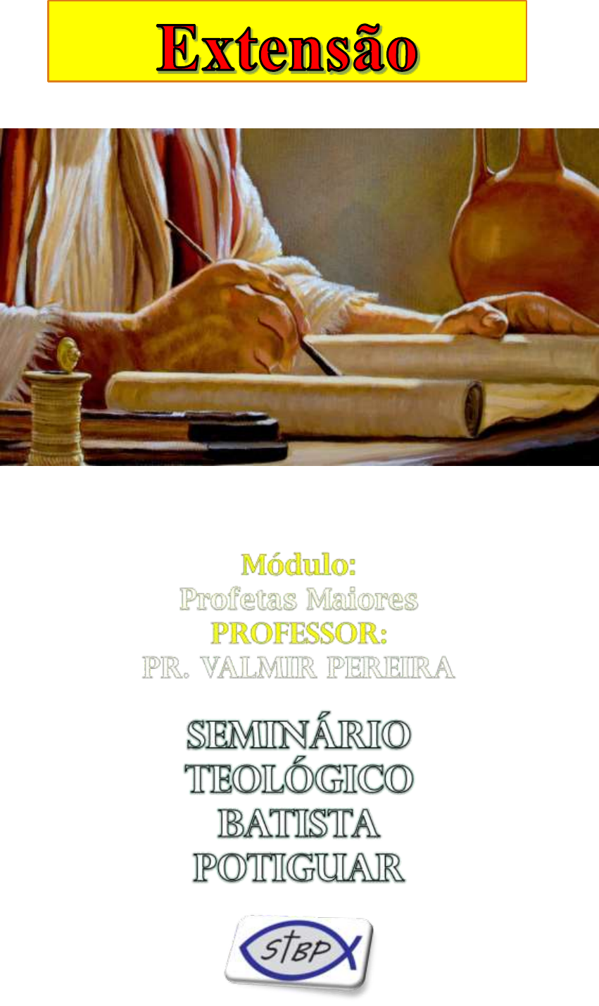 ANTIGO TESTAMENTO IV PROFETAS MAIORES - Teologia