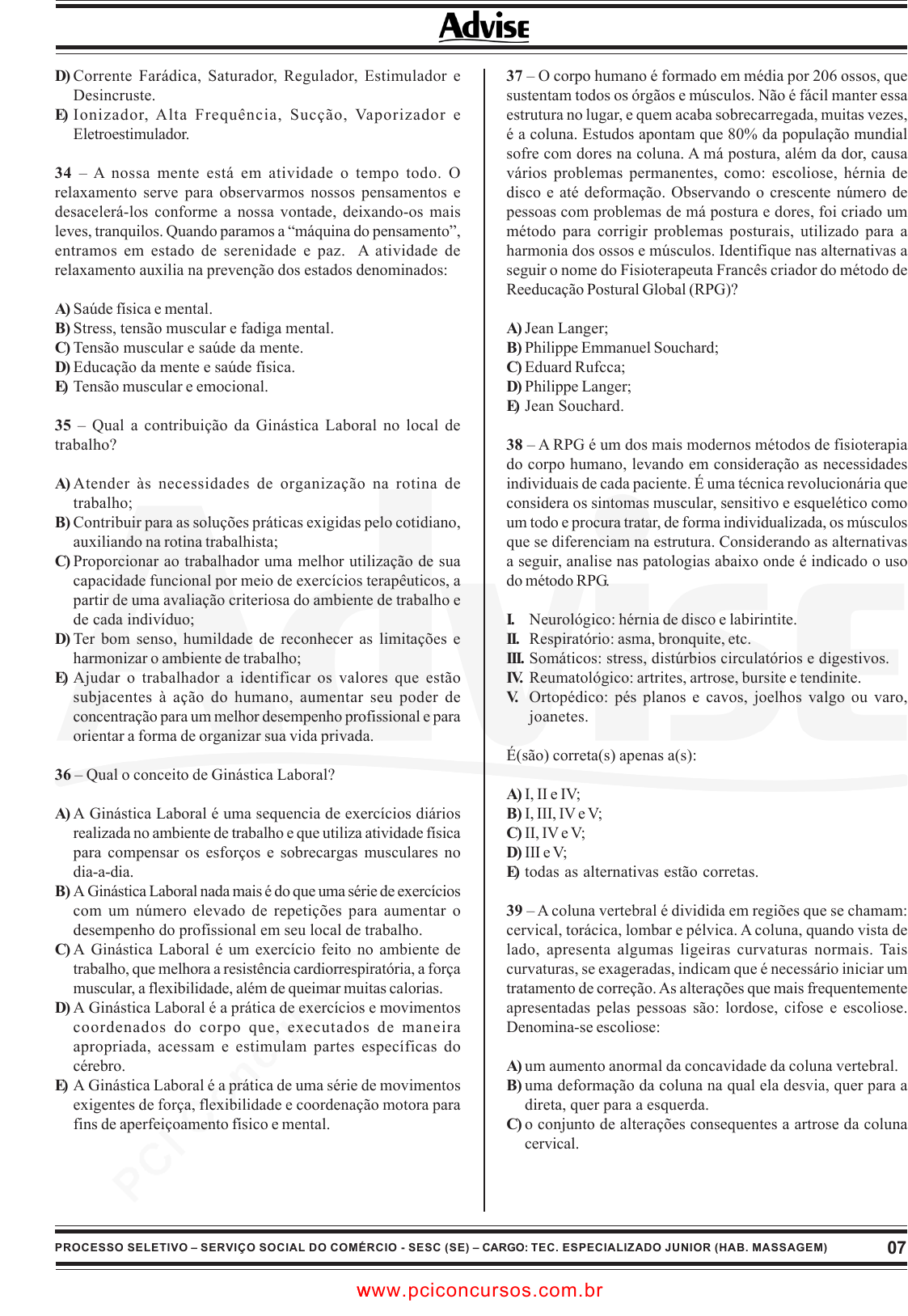 Prova SESCSE - ADVISE - 2010 - para Artífice de Manutenção - Pedreiro.pdf -  Provas de Concursos Públicos