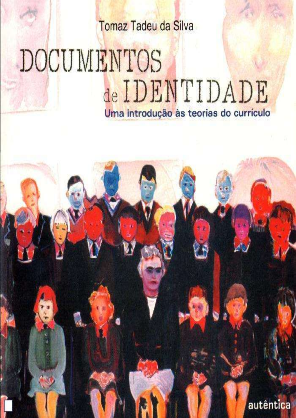 Documentos De Identidade Teorias Do Curr Culo