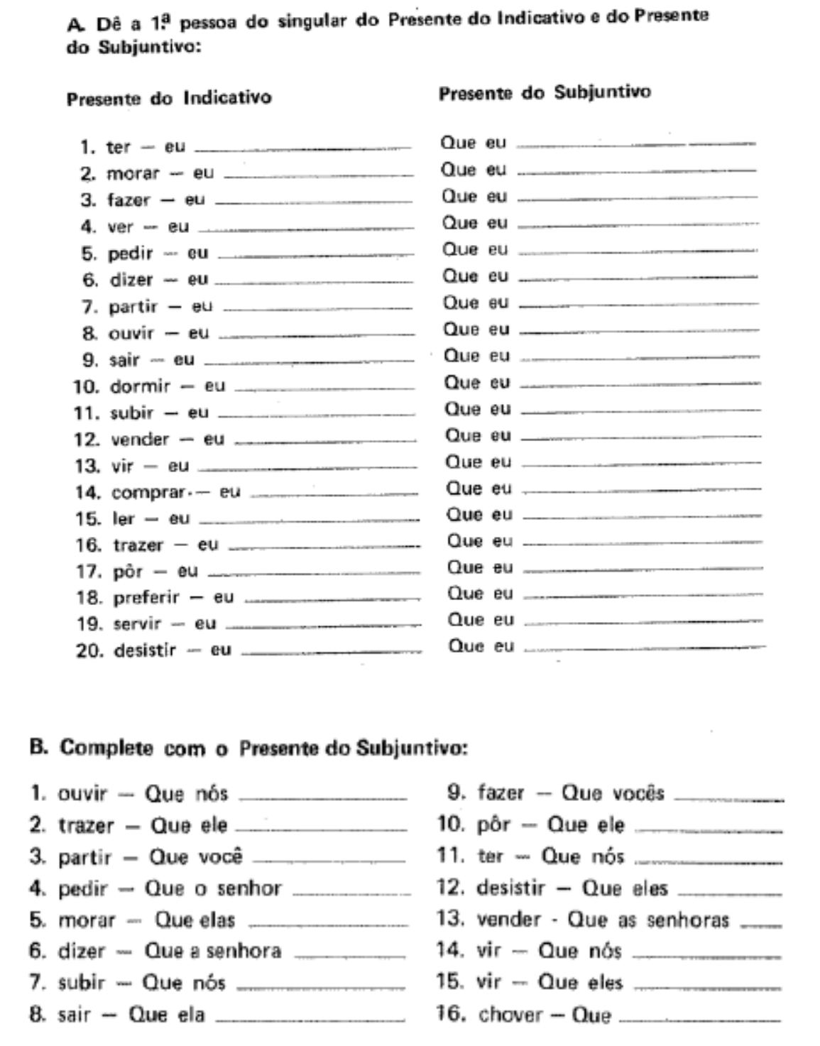 Exercícios sobre Presente do Subjuntivo: Português para estrangeiros