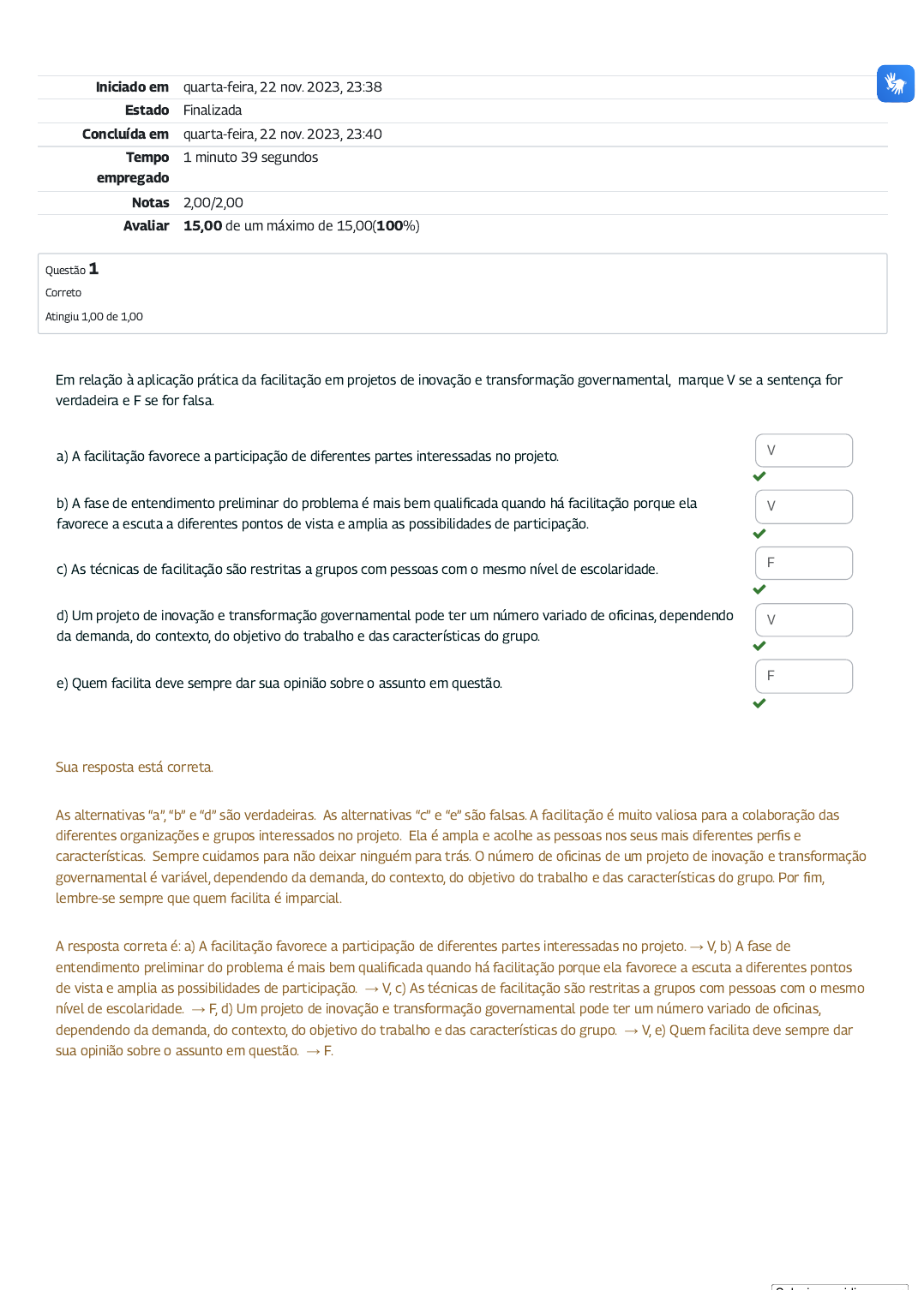 Questão 1298267 FGV - Atividades Técnicas de Suporte de Nível