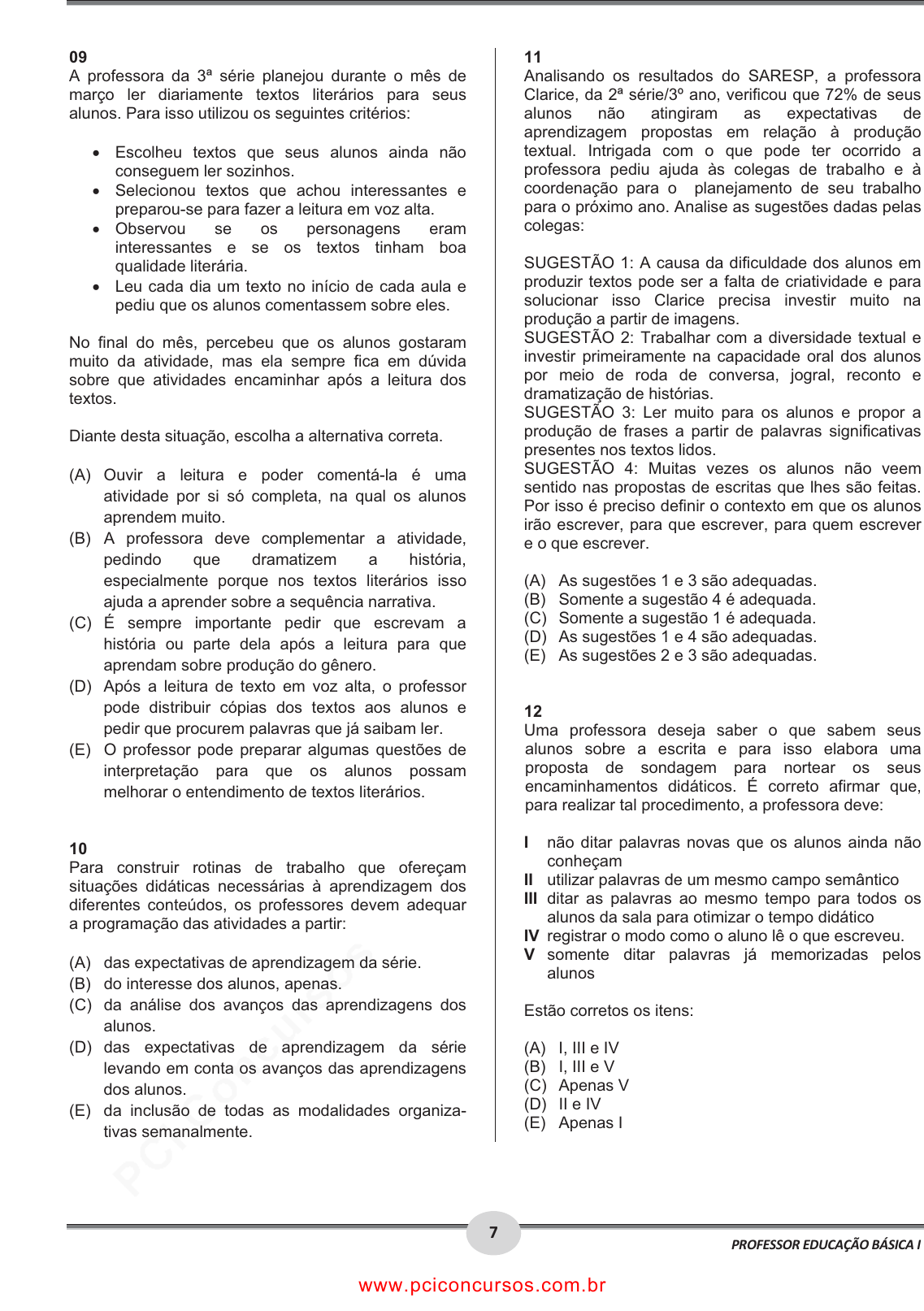 Prova SEESP - CESGRANRIO - 2009 - para Professor Educação Básica I.pdf -  Provas de Concursos Públicos